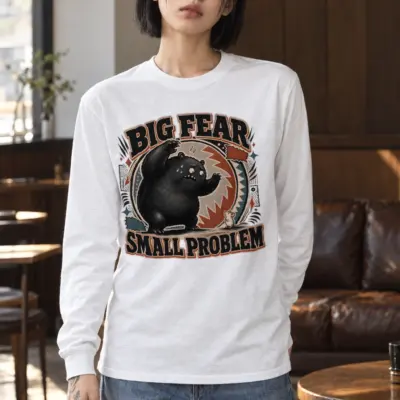 "Big fear small problem" Unisex Longsleeve T-shirt