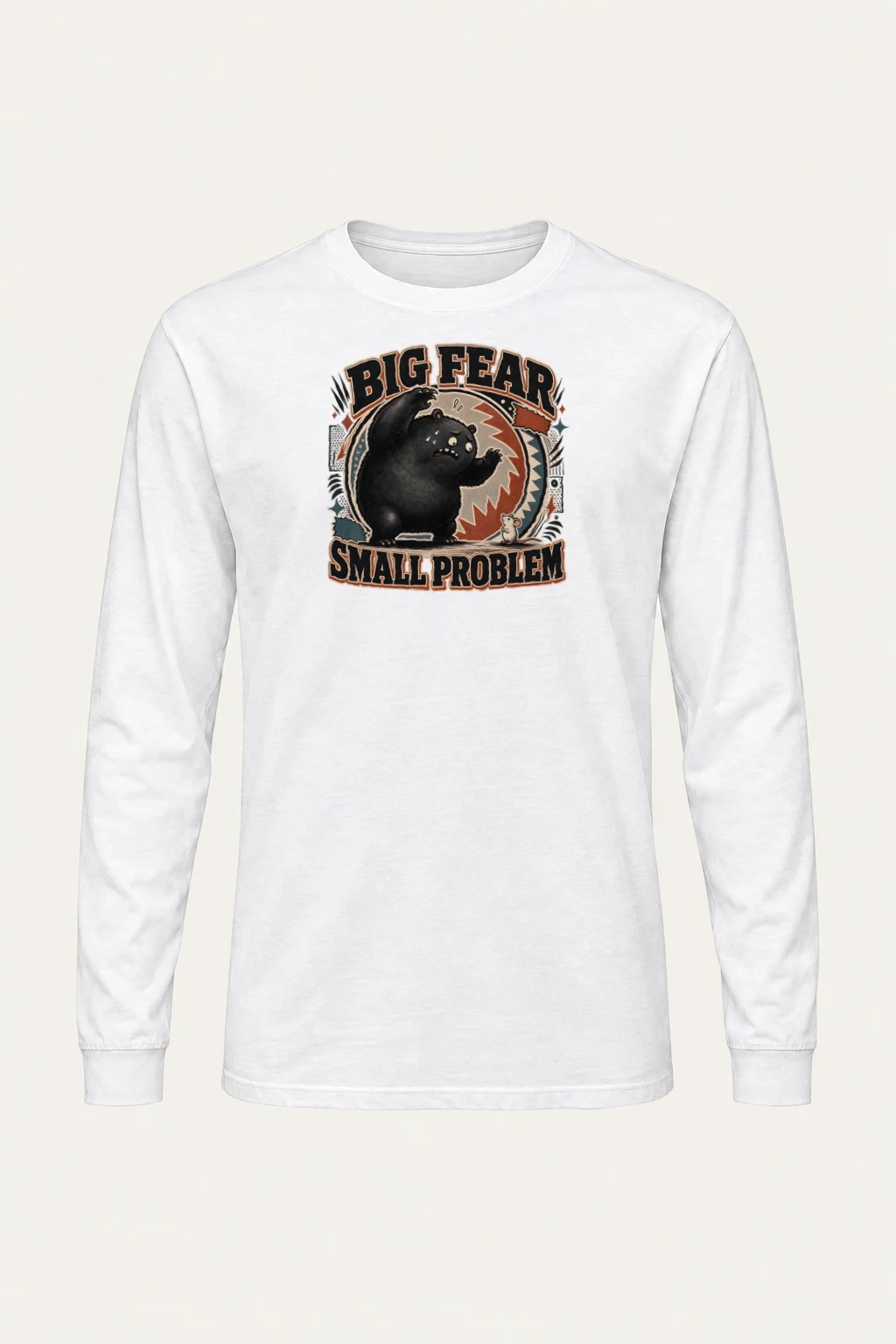 “Big fear small problem” Unisex Longsleeve T-shirt | Gildan 2400