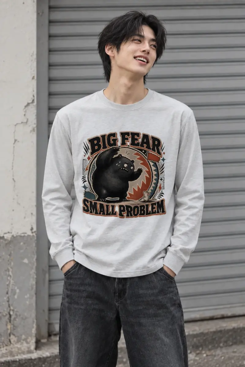 "Big fear small problem" Unisex Longsleeve T-shirt