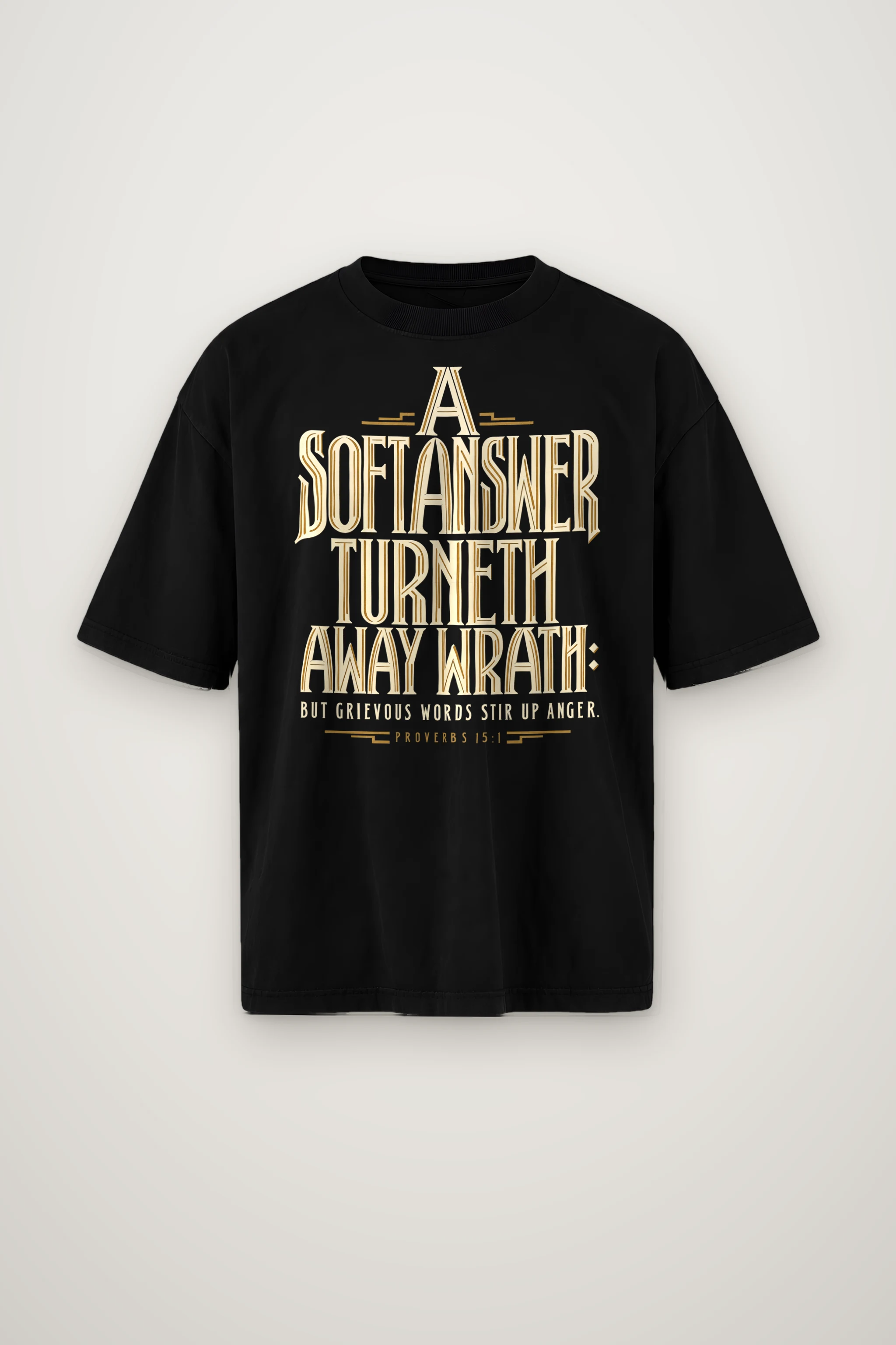 "A Soft Answer Turneth Away Wrath" Men's Oversized Heavyweight Crewneck T-Shirt
