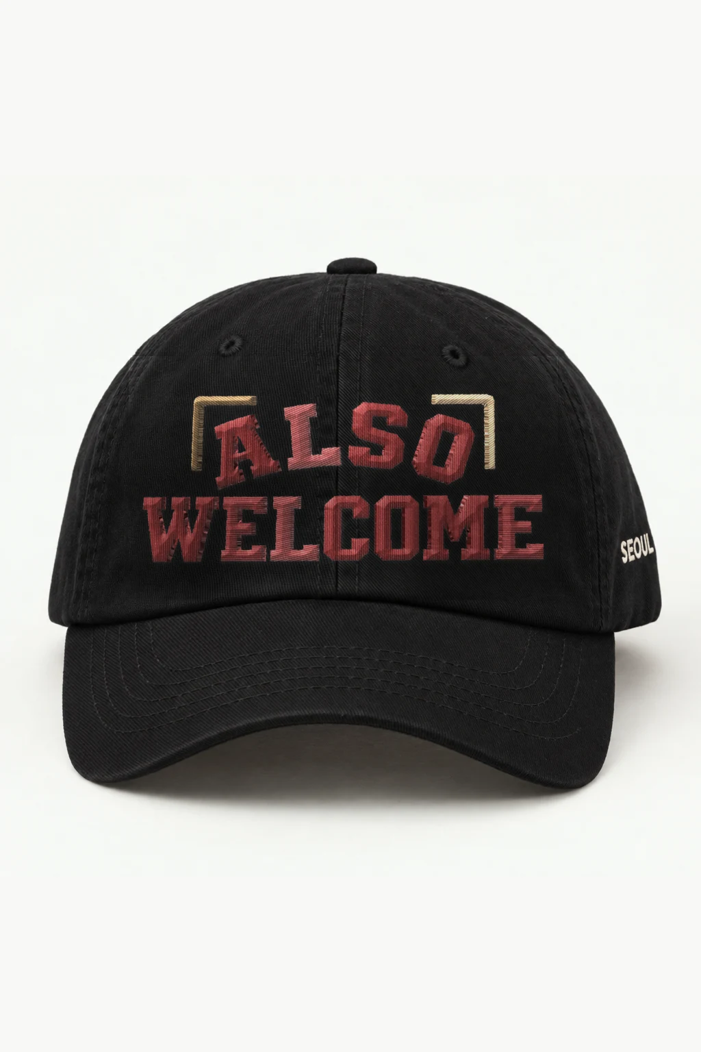 "Also Welcome" Classic Dad Hat · Embroidered