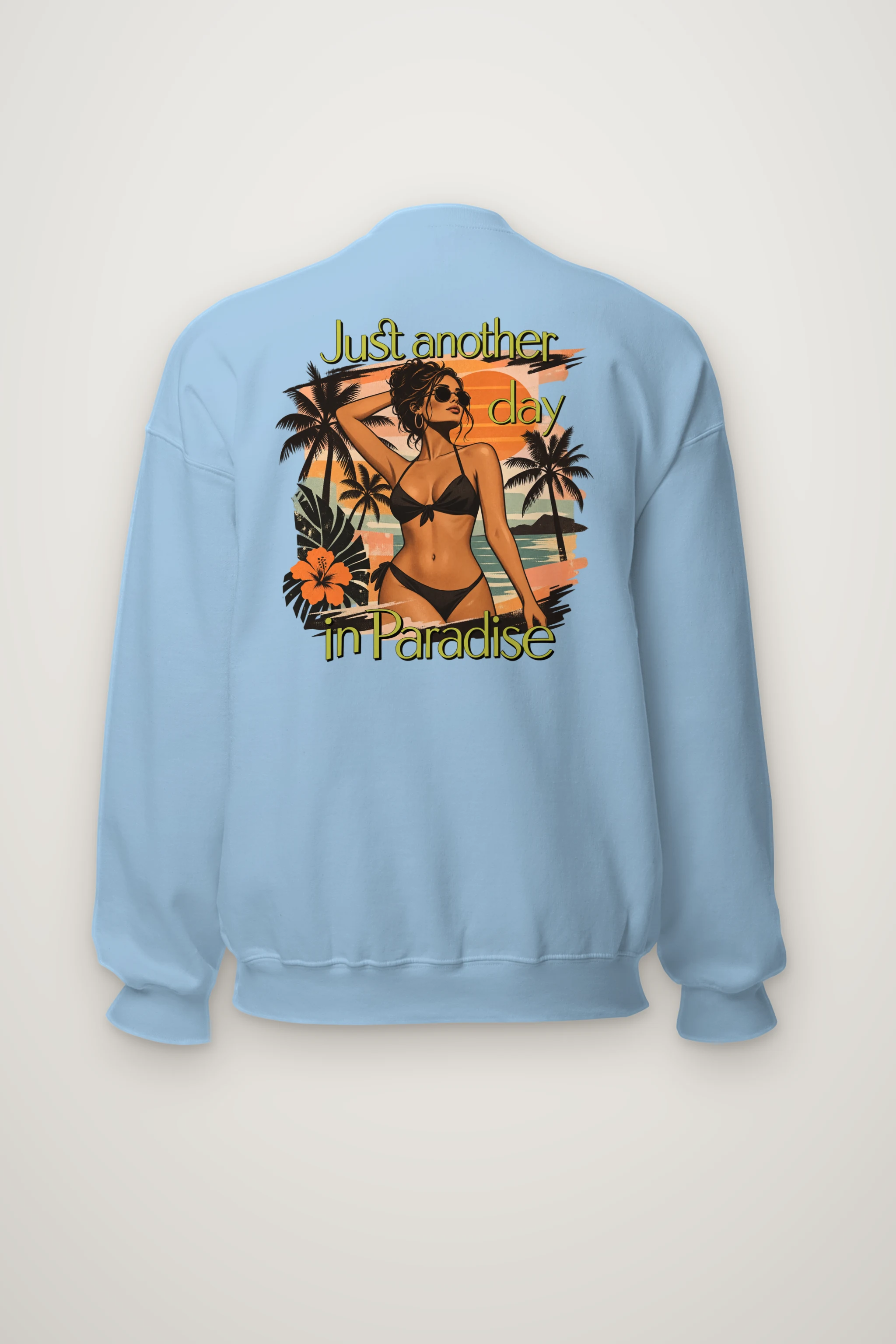 "Another Day in Paradise" Heavy Blend Unisex Crewneck Sweatshirt