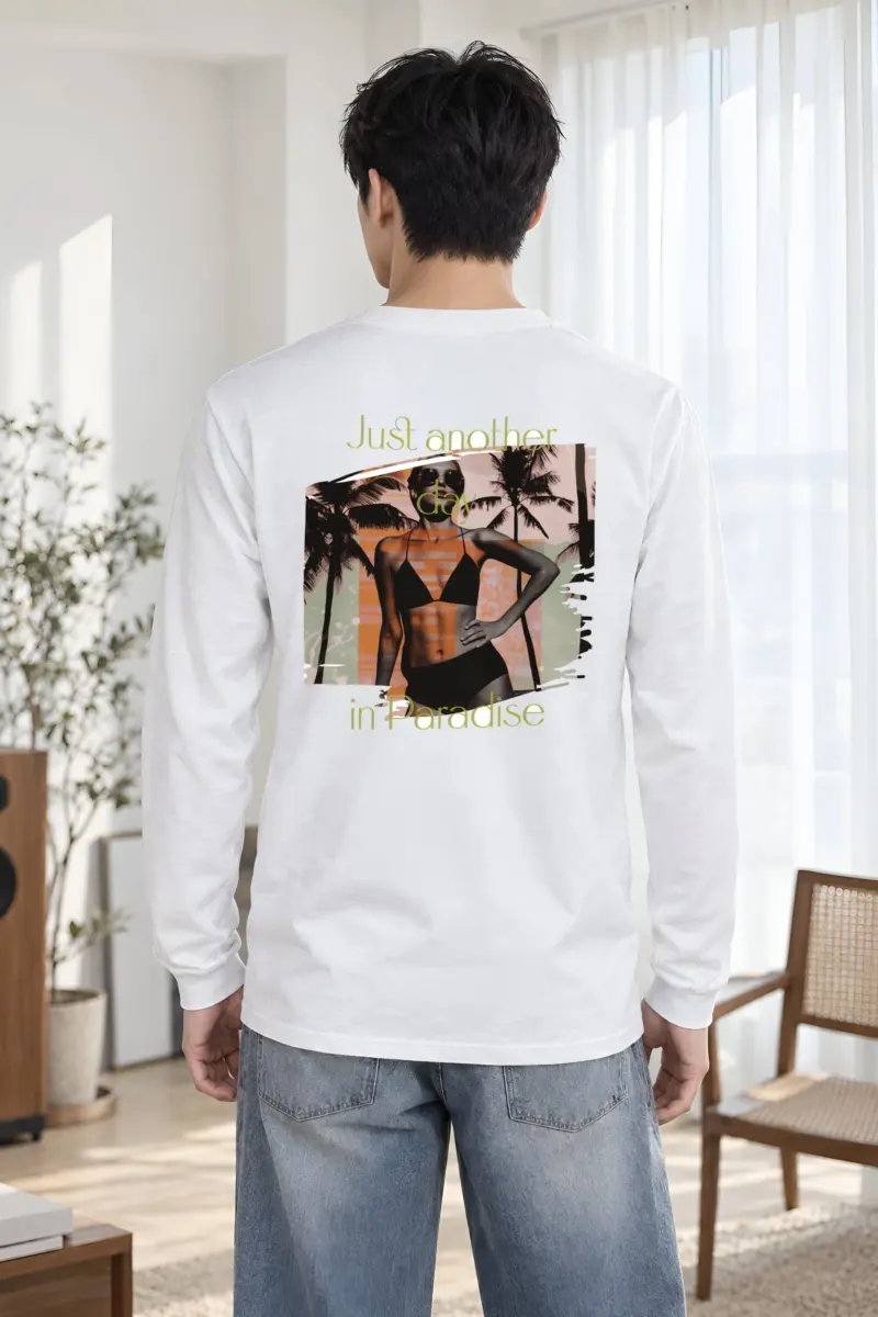 "Another Day In Paradise" Unisex Longsleeve T-shirt