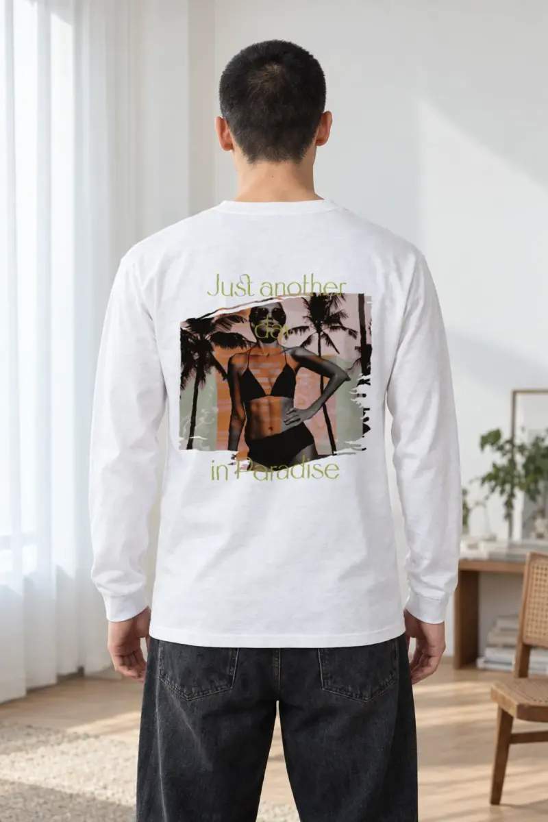 "Another Day In Paradise" Unisex Longsleeve T-shirt | Gildan 2400