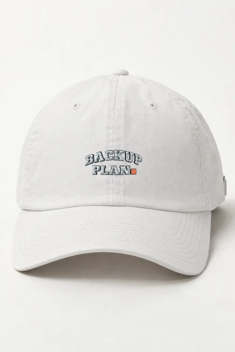 "Backup Plan" Classic Dad Hat · Embroidered