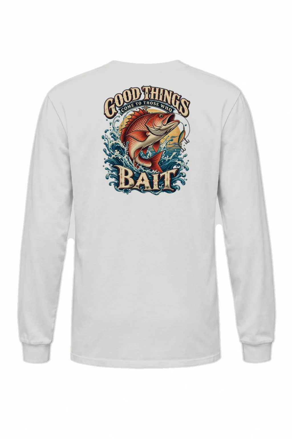 "Bait Brings Good Things" Unisex Longsleeve T-shirt | Gildan 2400