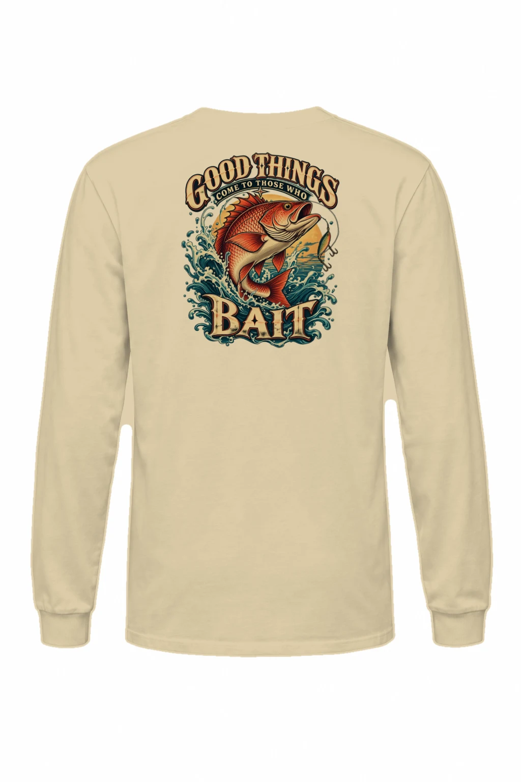 "Bait Brings Good Things" Unisex Longsleeve T-shirt | Gildan 2400