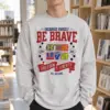 "Be Brave Freedom" Unisex Longsleeve T-shirt | Gildan 2400