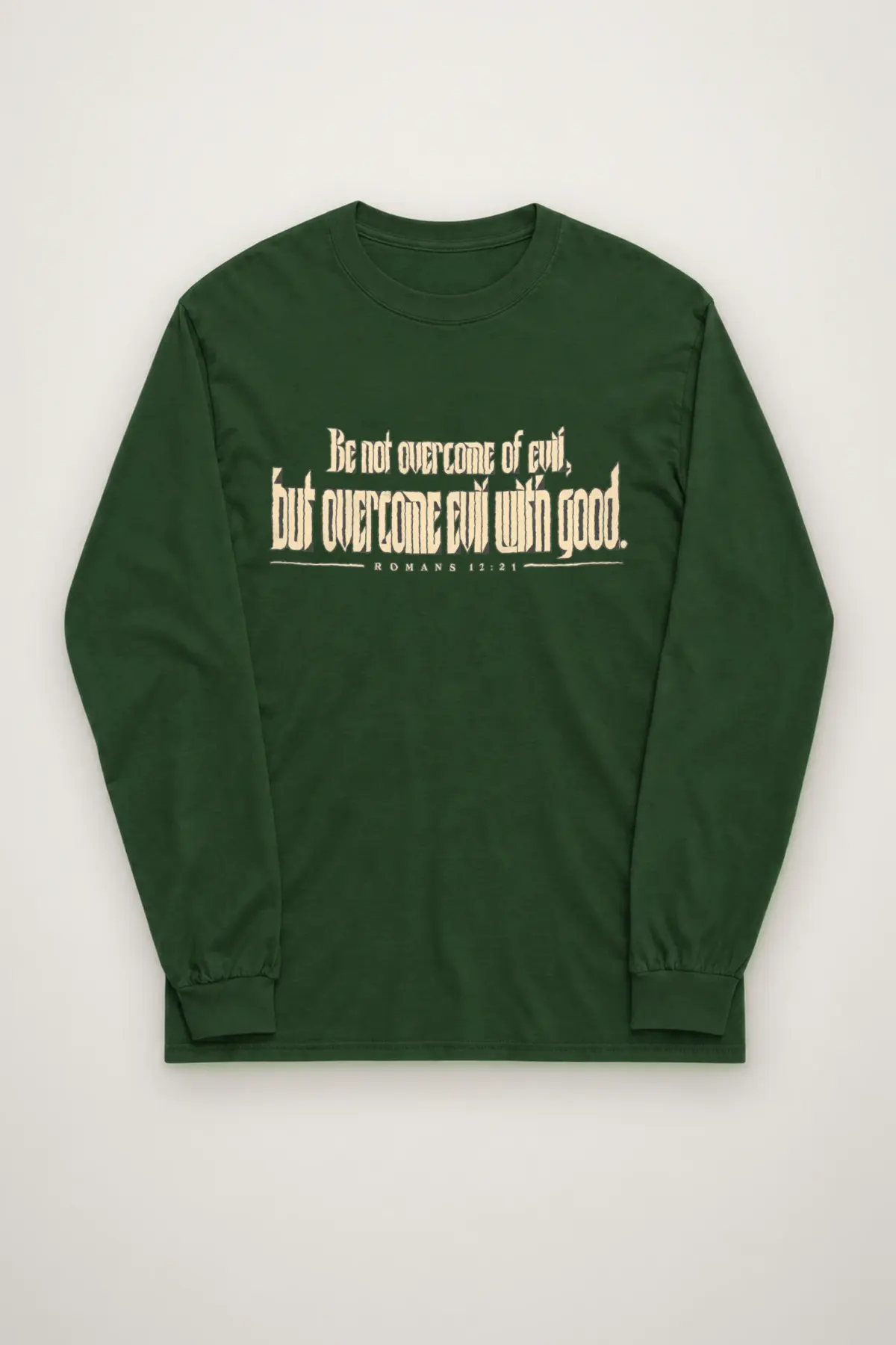 "Be Not Overcome of Evil" Unisex Longsleeve T-shirt