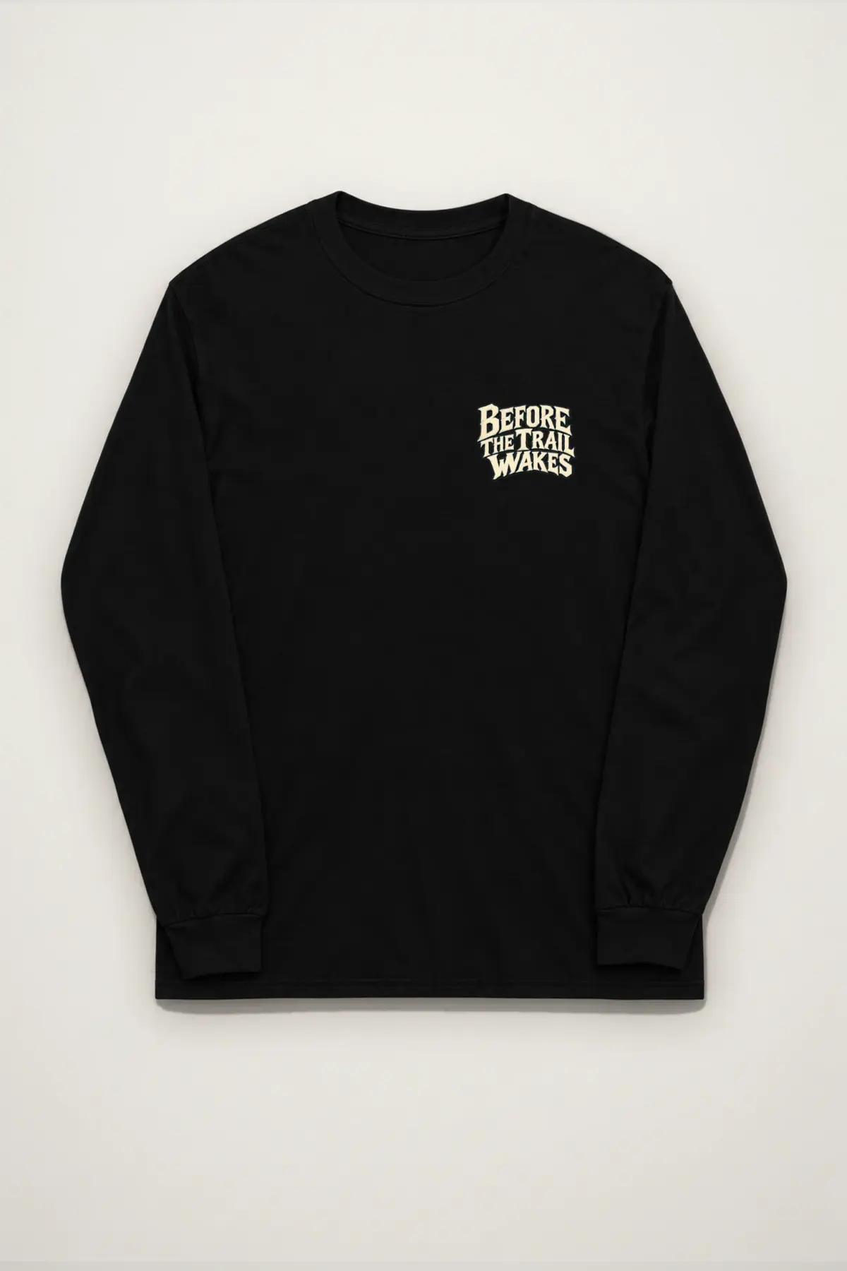 "Before the Trail Wakes" Unisex Longsleeve T-shirt