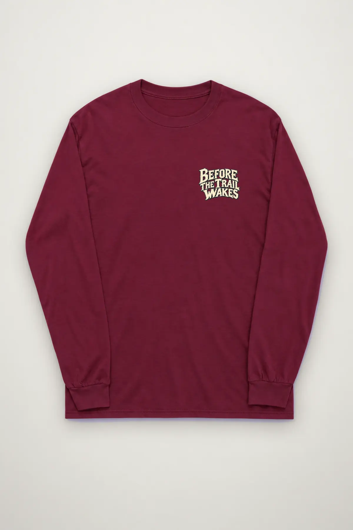 "Before the Trail Wakes" Unisex Longsleeve T-shirt