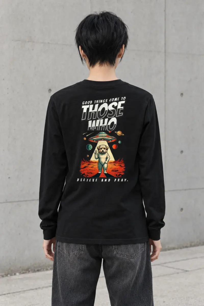 "Believe And Pray" Unisex Longsleeve T-shirt