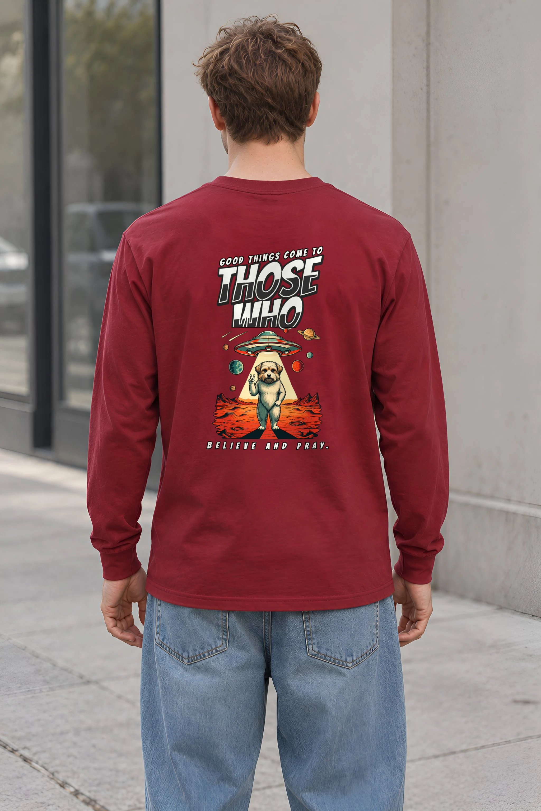 "Believe And Pray" Unisex Longsleeve T-shirt