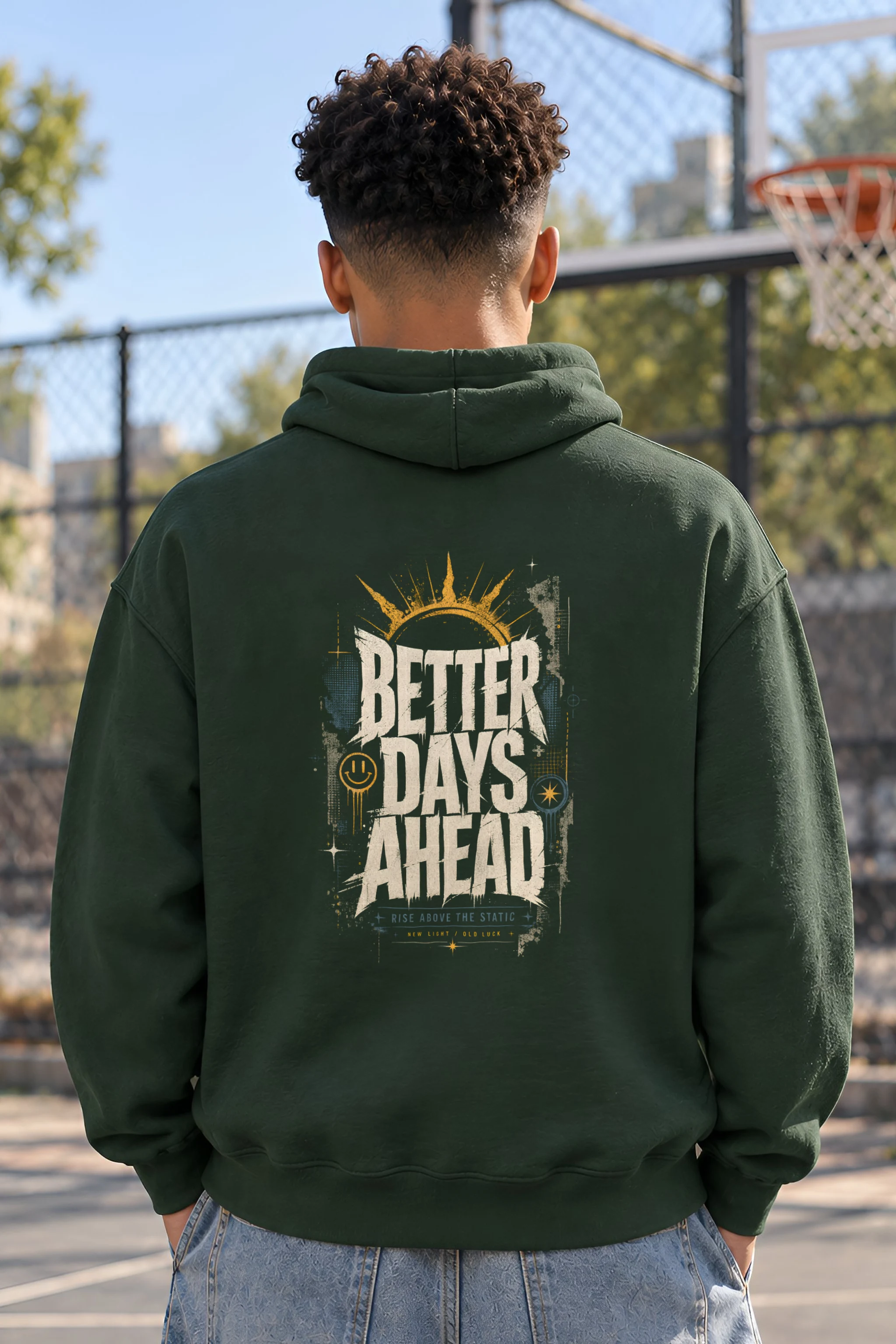 "Better Days Ahead" 1 Pullover Hoodie