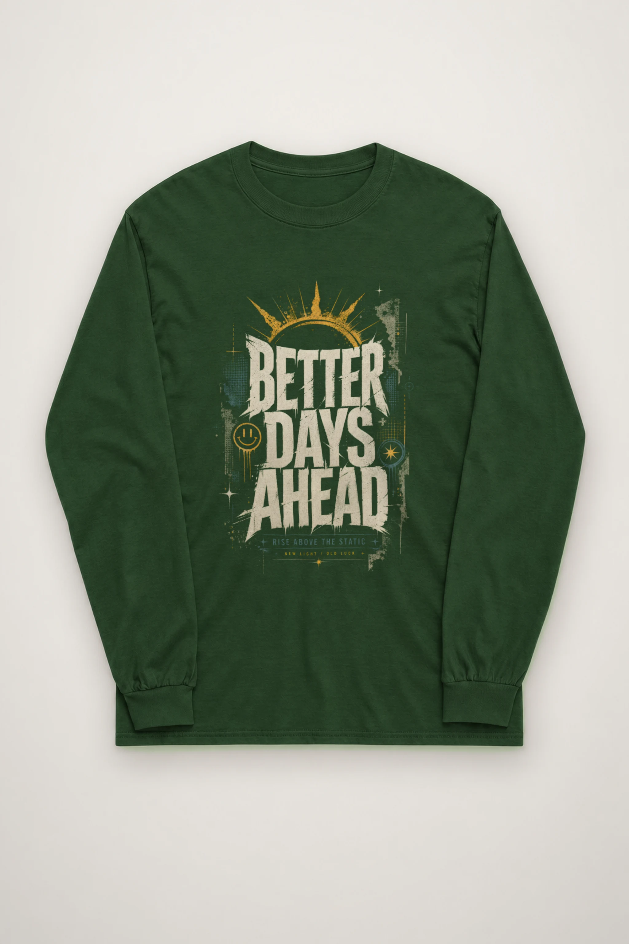 "Better Days Ahead" Unisex Longsleeve T-shirt