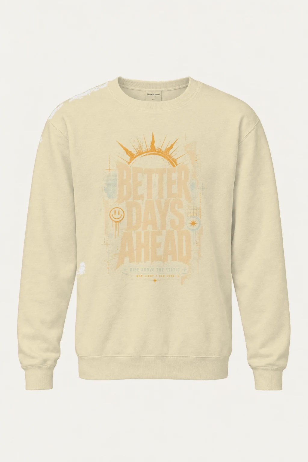 "Better Days Ahead" Unisex Sponge Fleece Crewneck Sweatshirt | Bella + Canvas 3901