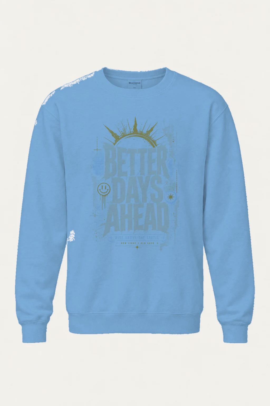 "Better Days Ahead" Unisex Sponge Fleece Crewneck Sweatshirt | Bella + Canvas 3901