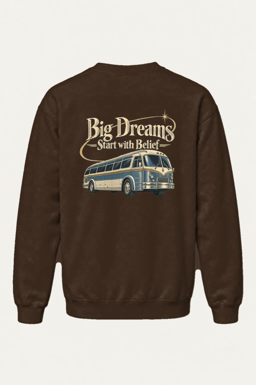 "Big Dreams Start With Belief" Heavy Blend Unisex Crewneck Sweatshirt | Gildan 18000
