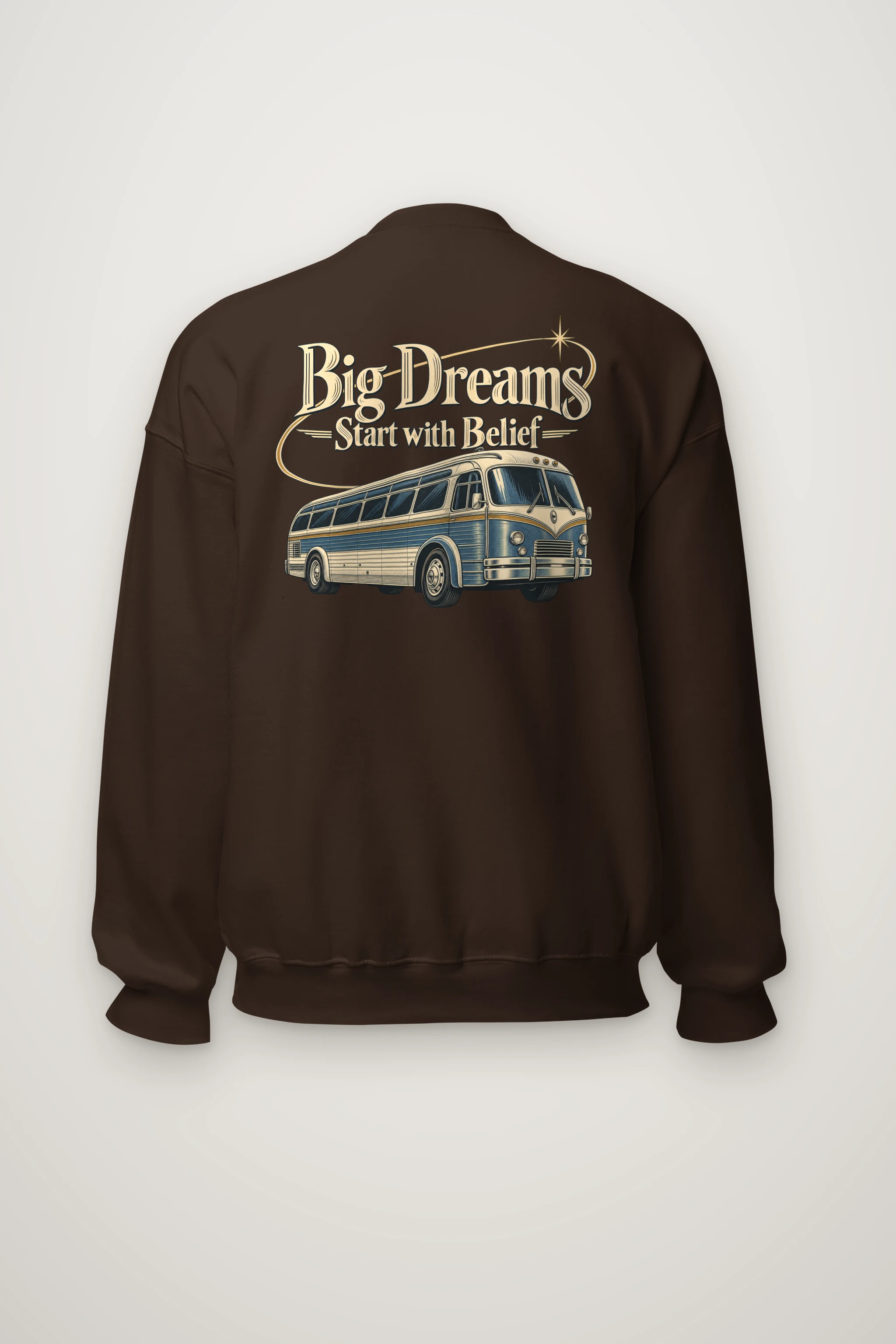 "Big Dreams Start With Belief" Heavy Blend Unisex Crewneck Sweatshirt