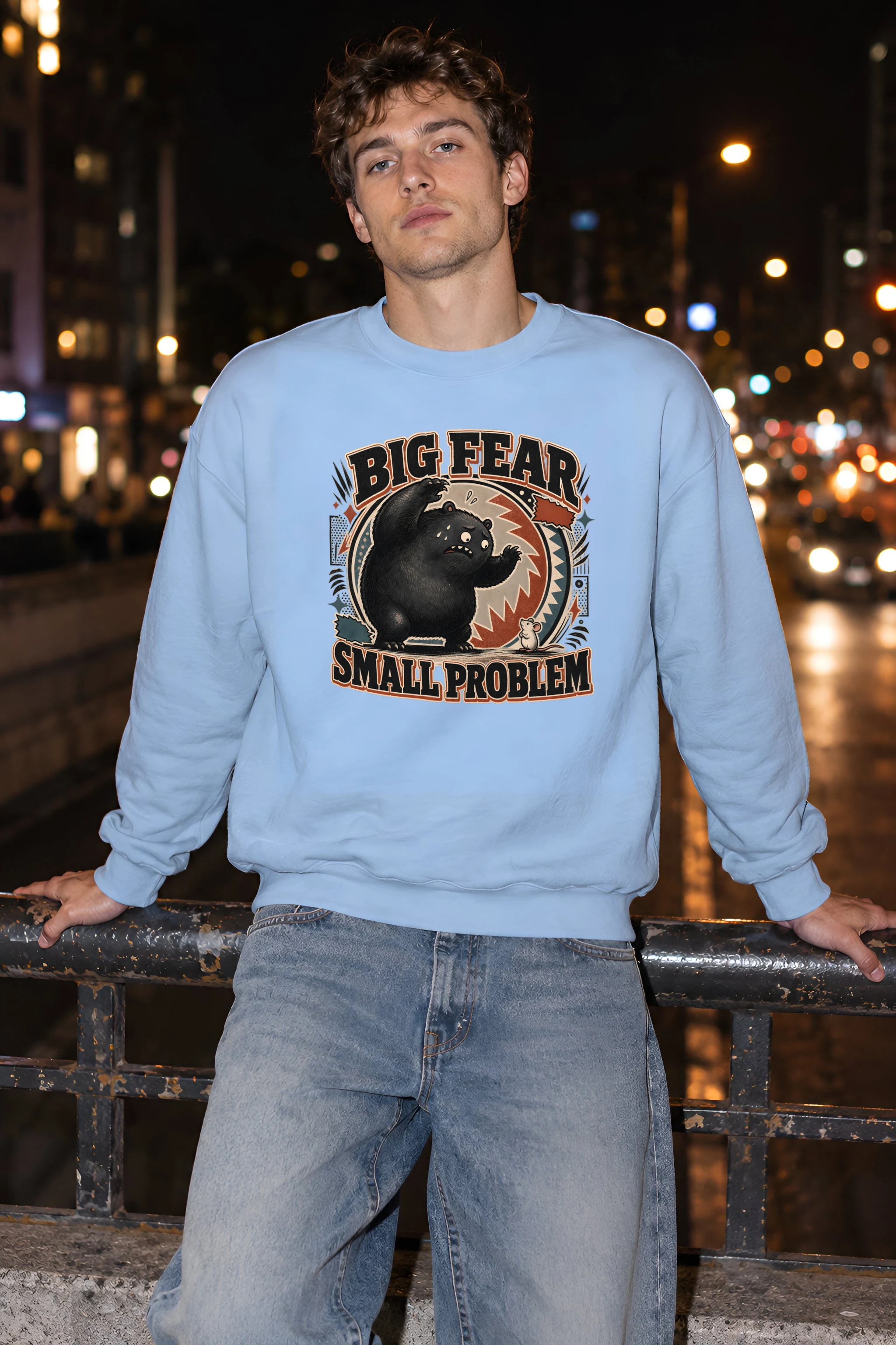"Big Fear Small Problem" 1 Crewneck Sweatshirt