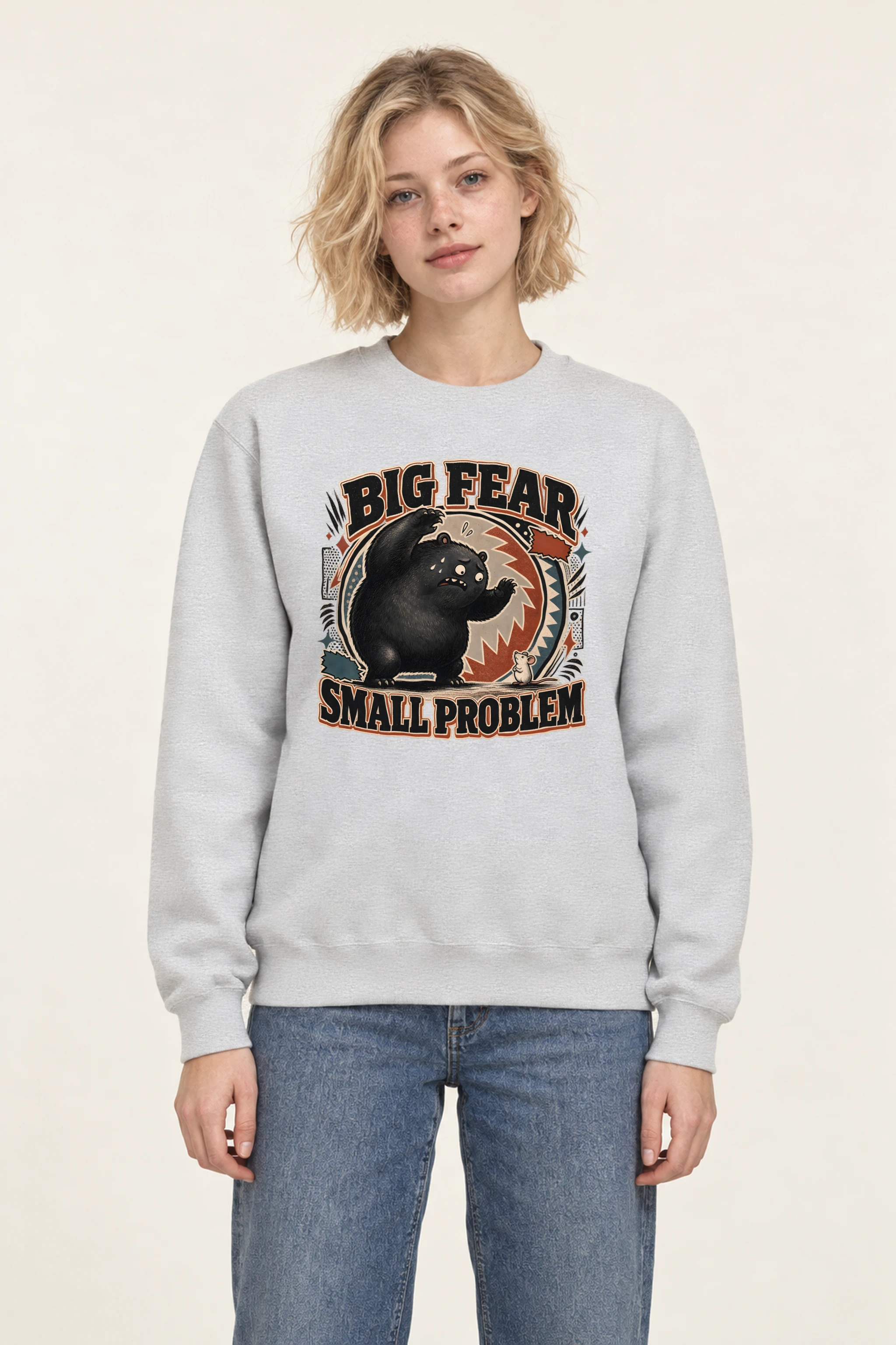 "Big Fear Small Problem" 1 Crewneck Sweatshirt