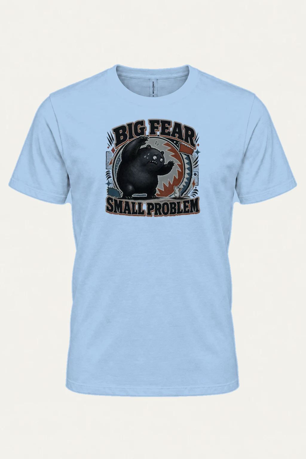 "Big Fear Small Problem" Heavyweight Unisex Crewneck T-shirt | Gildan 5000