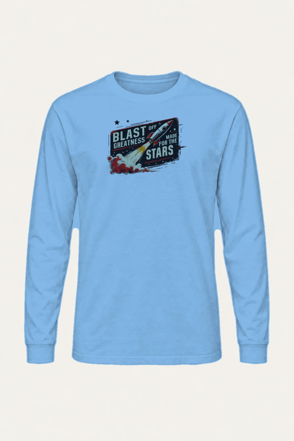 "Blast Off Greatness" Unisex Longsleeve T-shirt | Gildan 2400