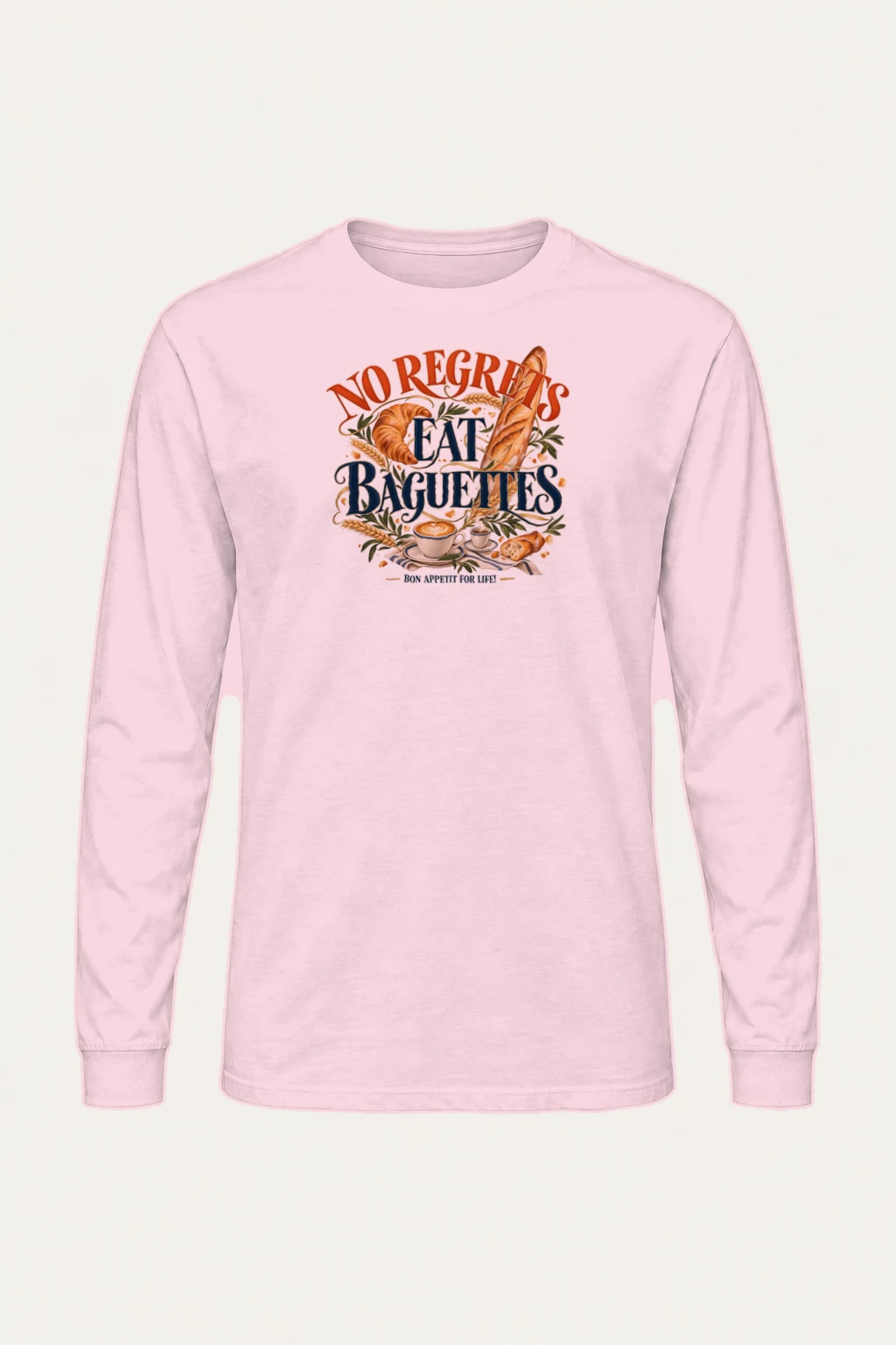 "Bon Appetit For Life" Unisex Longsleeve T-shirt | Gildan 2400