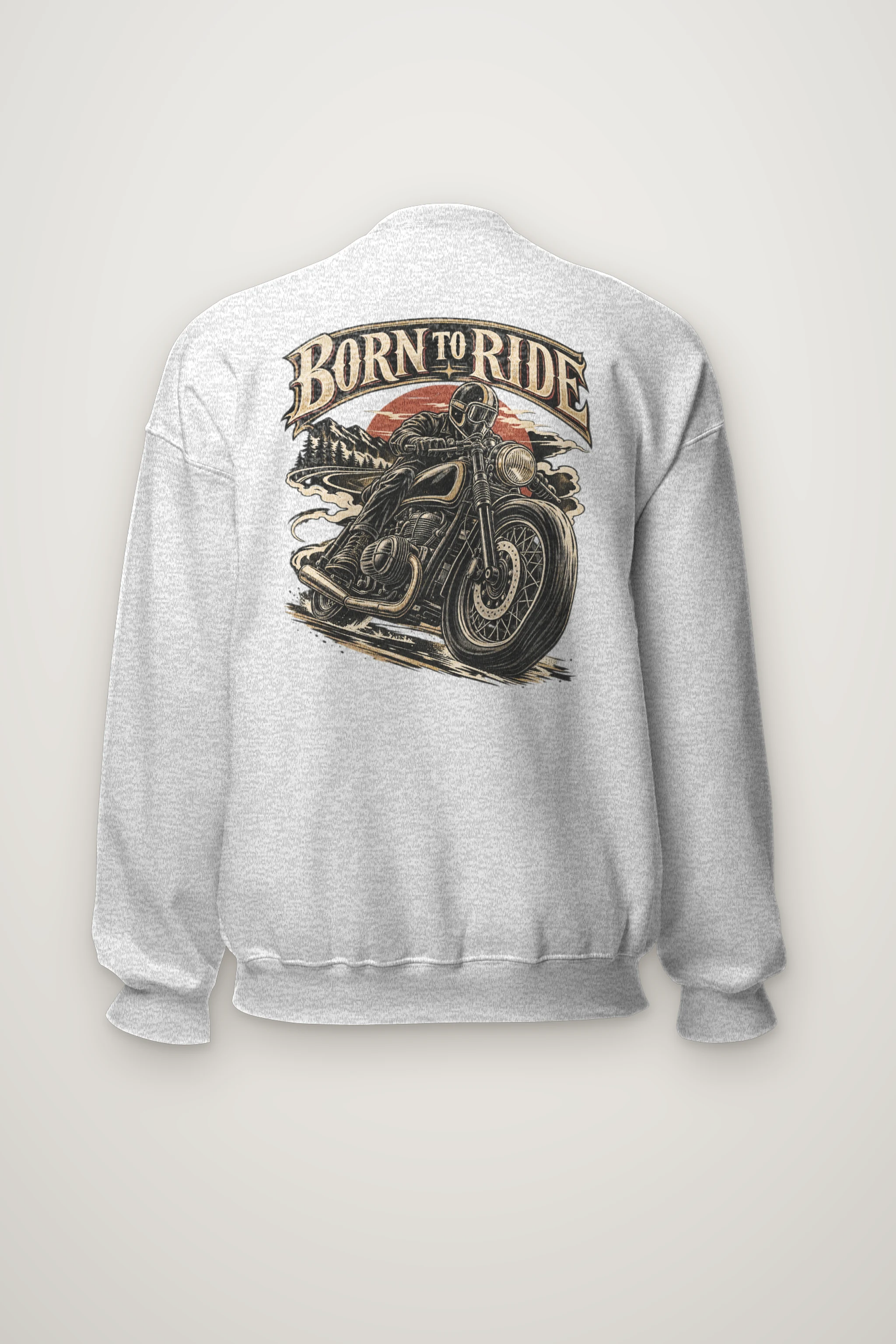"Born To Ride" Heavy Blend Unisex Crewneck Sweatshirt
