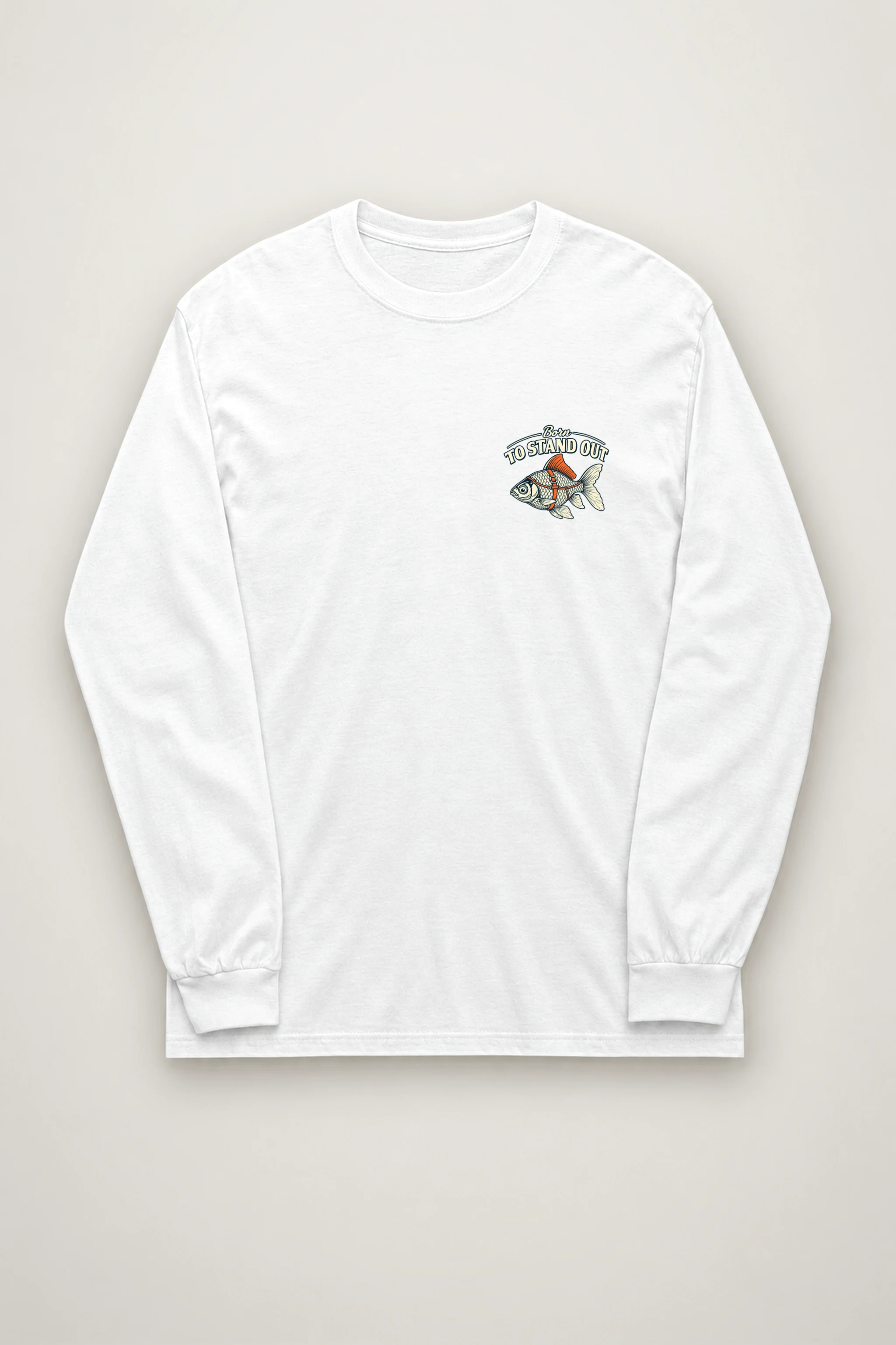 "Born To Stand Out" Unisex Longsleeve T-shirt