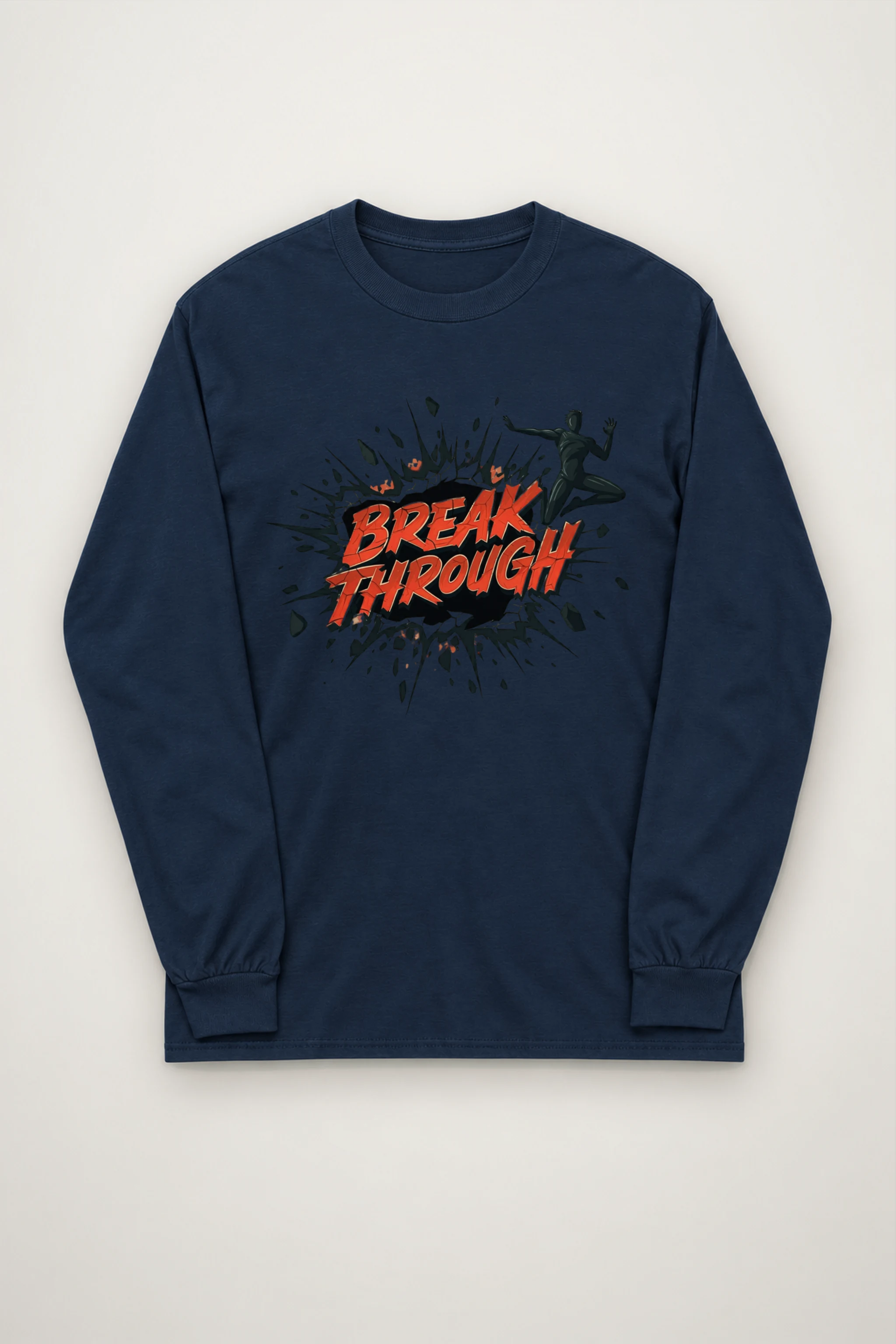 "Break Through" Unisex Longsleeve T-shirt