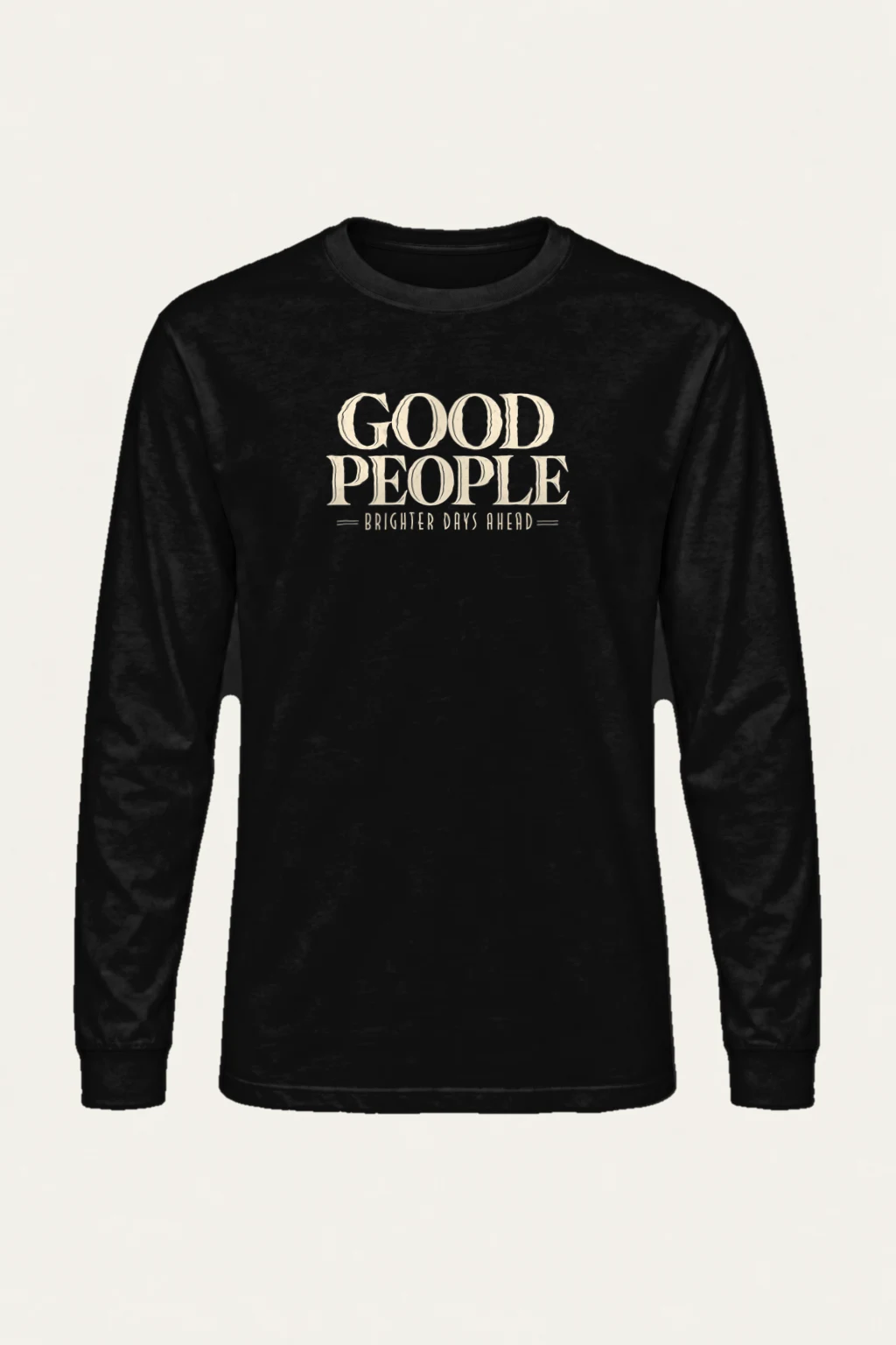 "Brighter Days Ahead" Unisex Longsleeve T-shirt | Gildan 2400