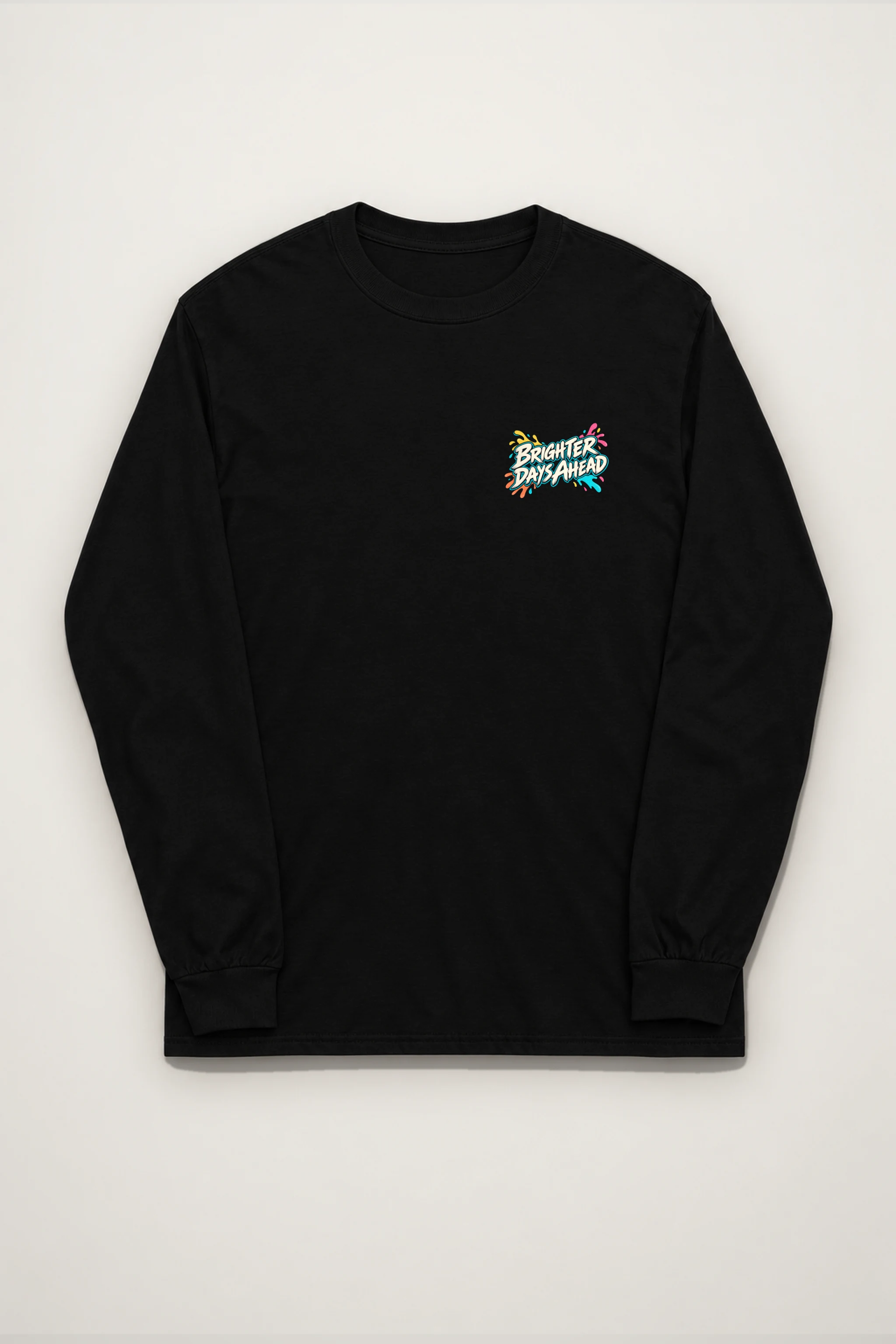 "Brighter Days Ahead" Unisex Longsleeve T-shirt