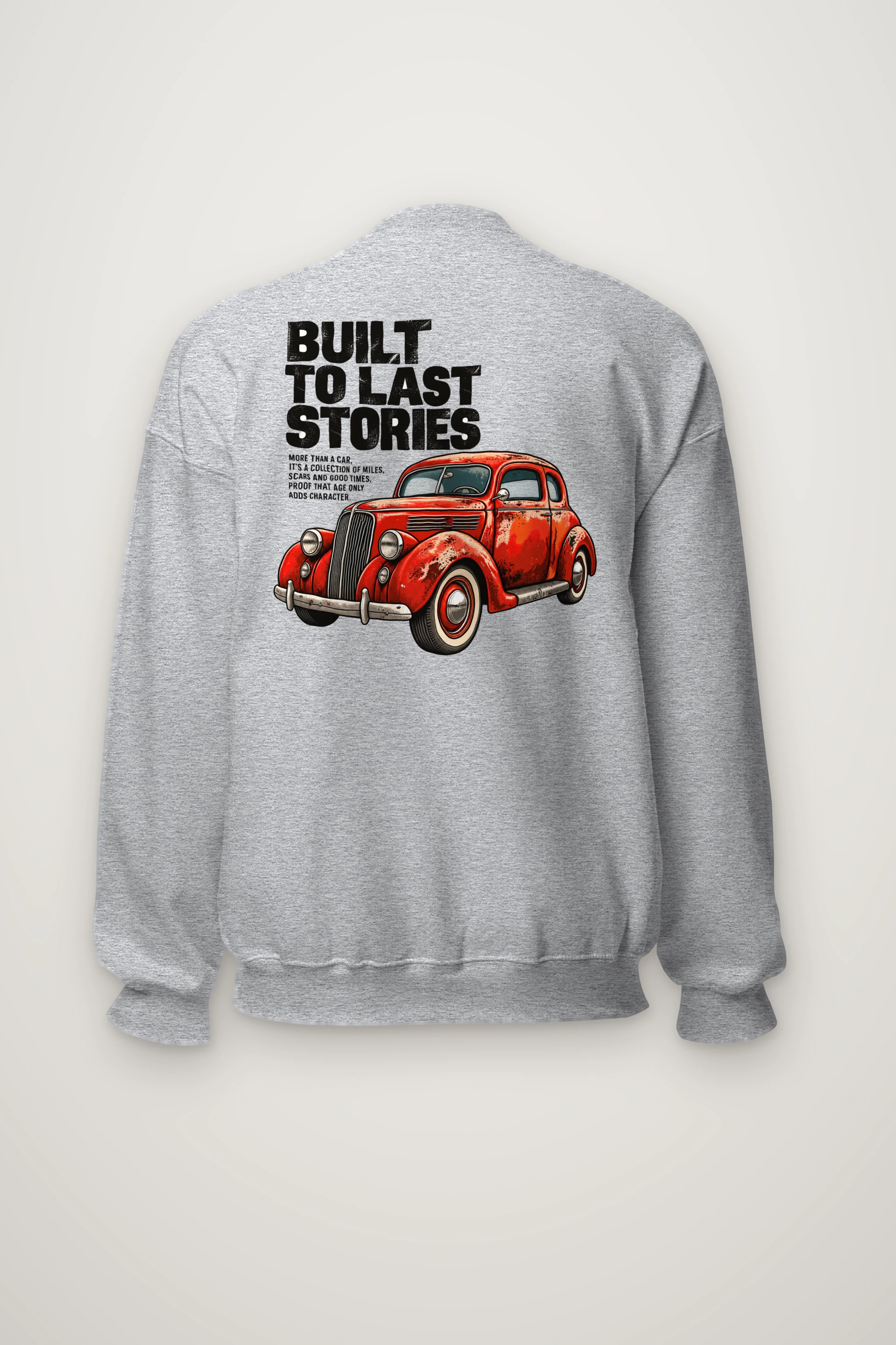 "Built To Last Stories" Heavy Blend Unisex Crewneck Sweatshirt