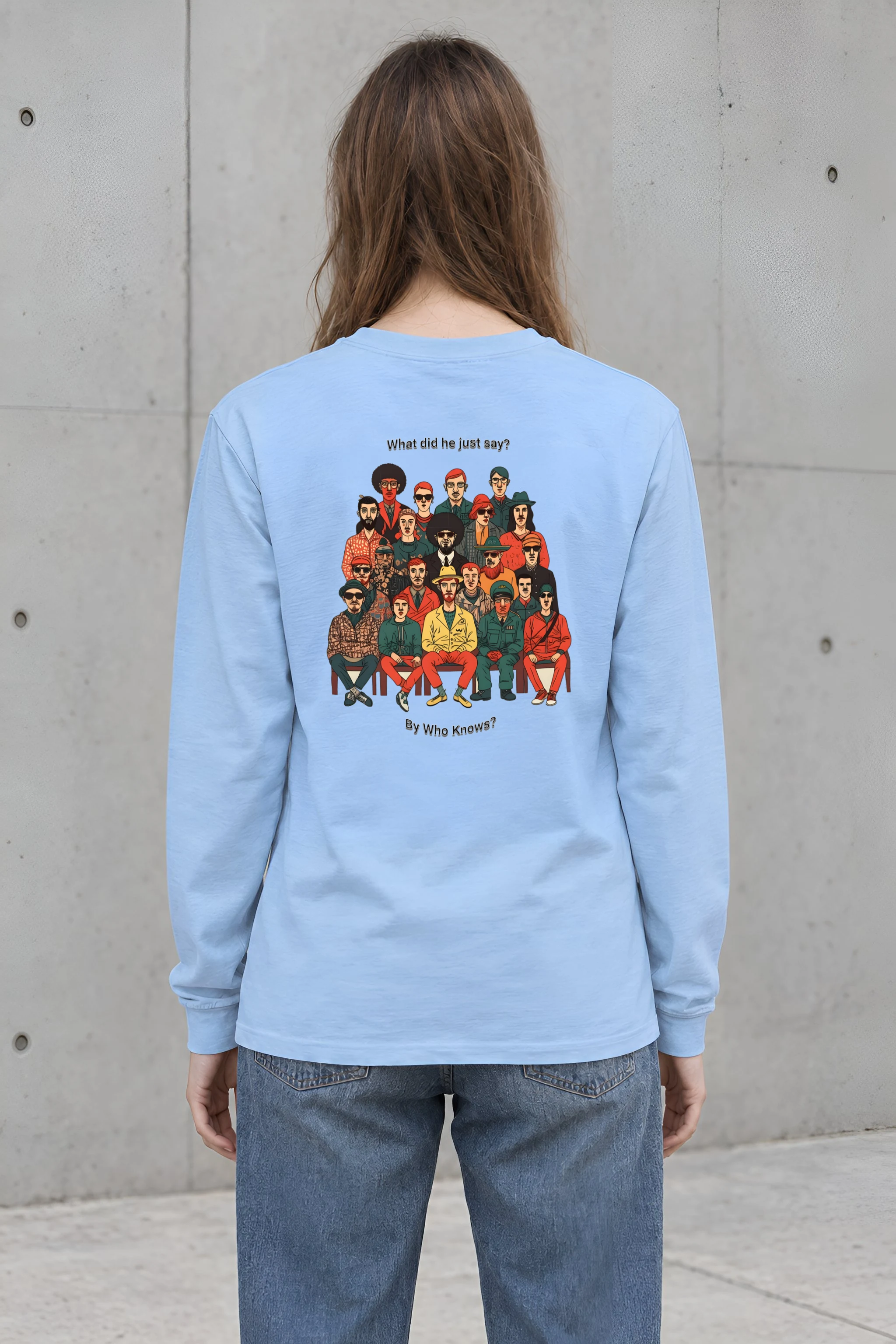 "By Who Knows?" Unisex Longsleeve T-shirt