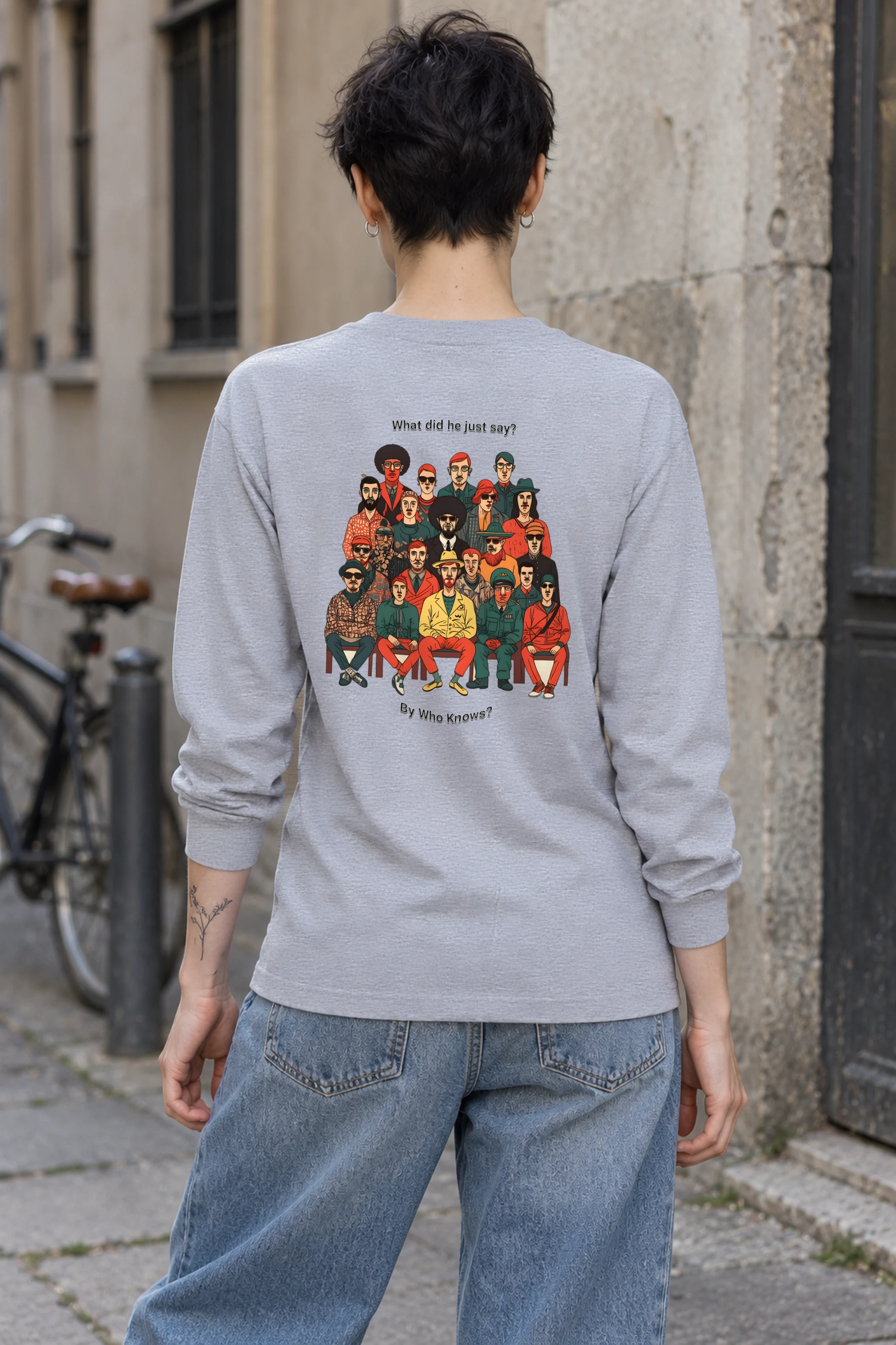 "By Who Knows?" Unisex Longsleeve T-shirt