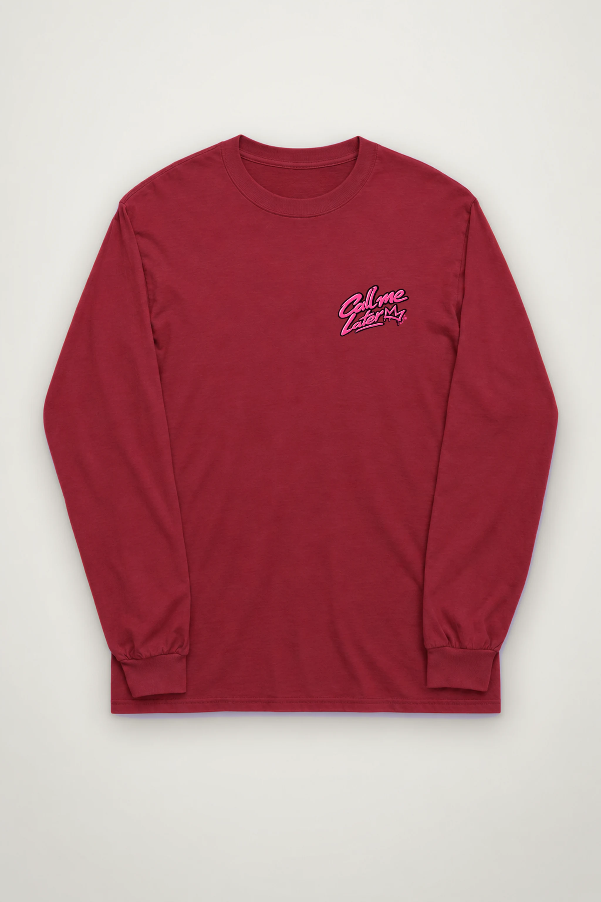 "Call Me Later" Unisex Longsleeve T-shirt