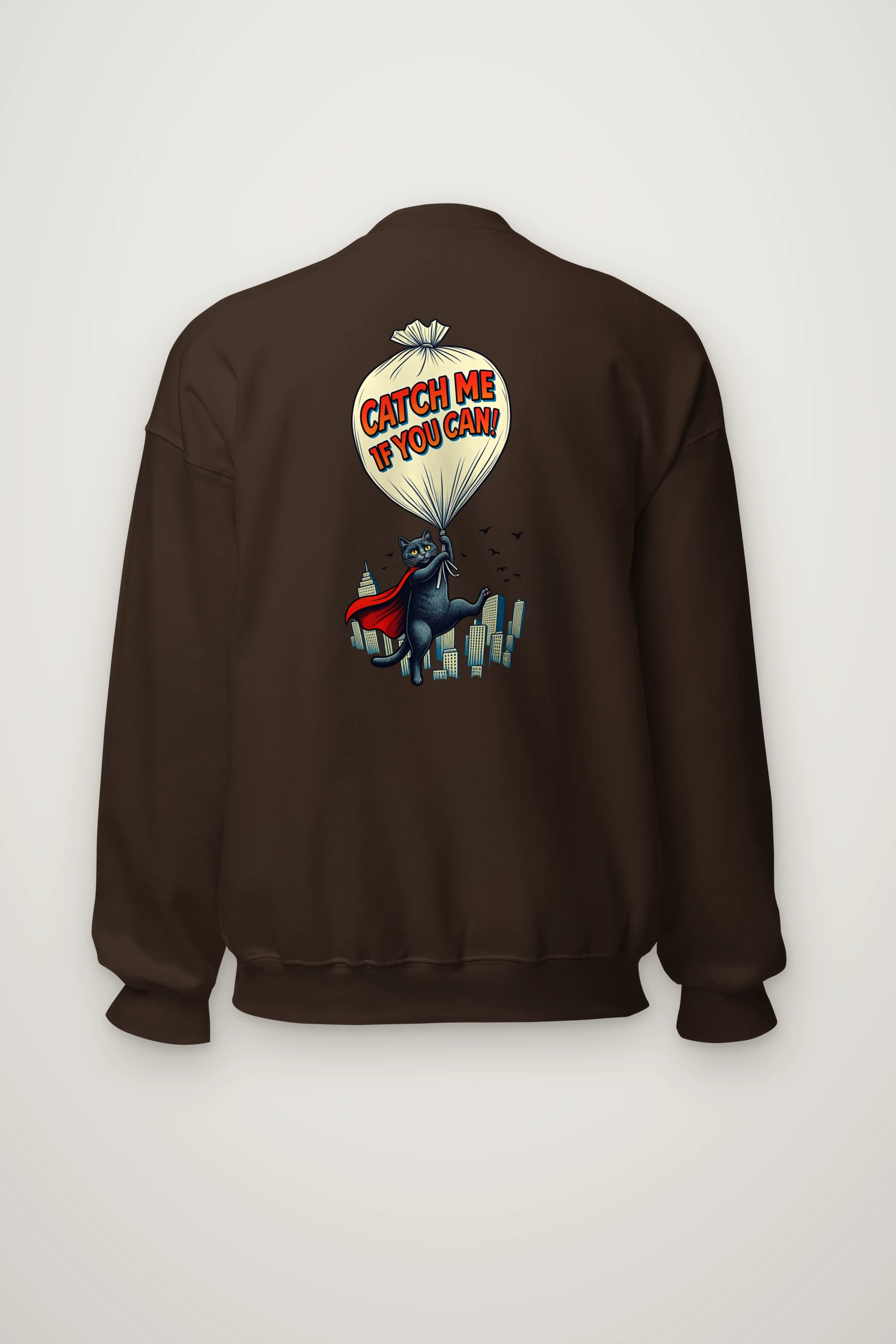 "Catch Me If You Can" Heavy Blend Unisex Crewneck Sweatshirt