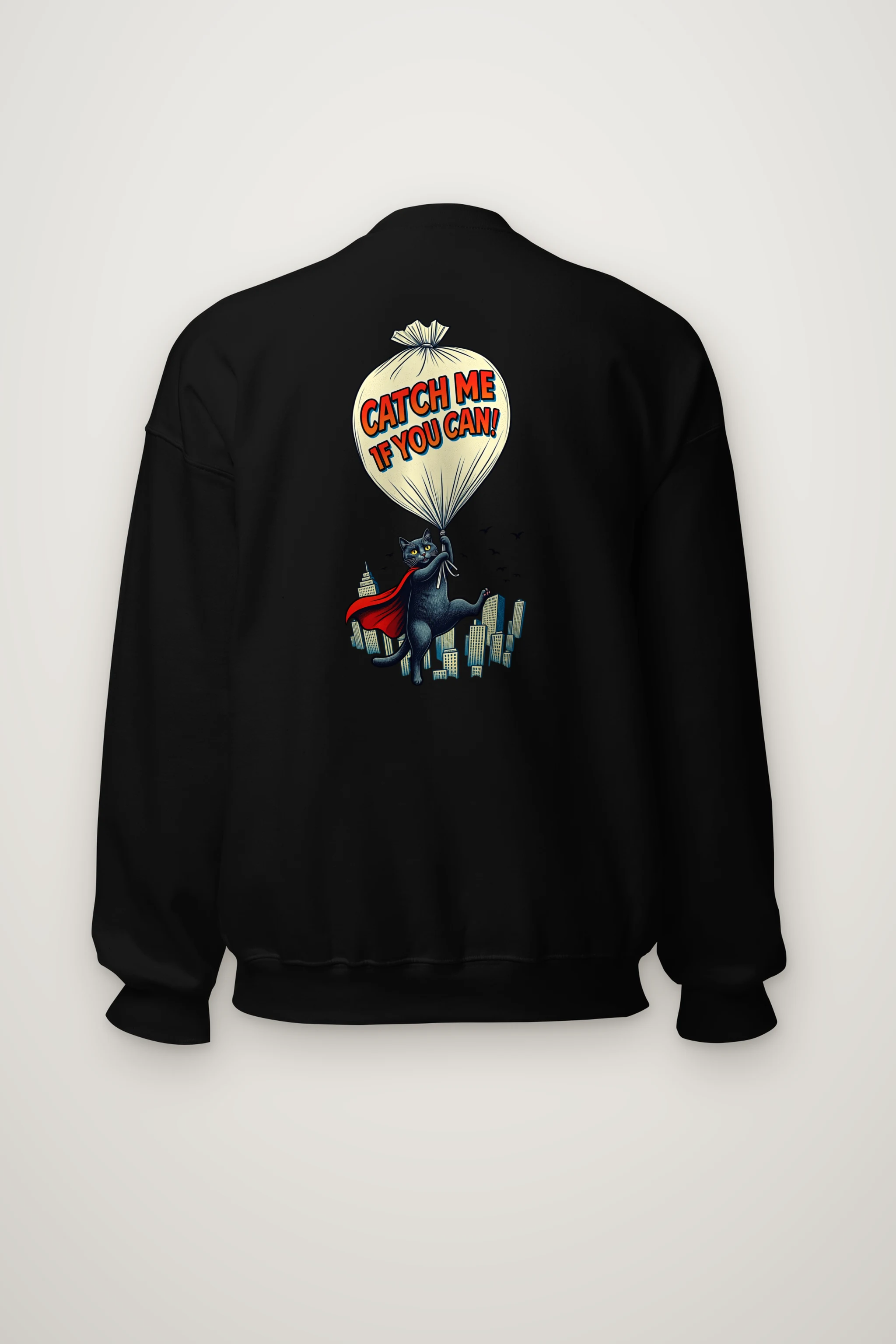 "Catch Me If You Can" Heavy Blend Unisex Crewneck Sweatshirt