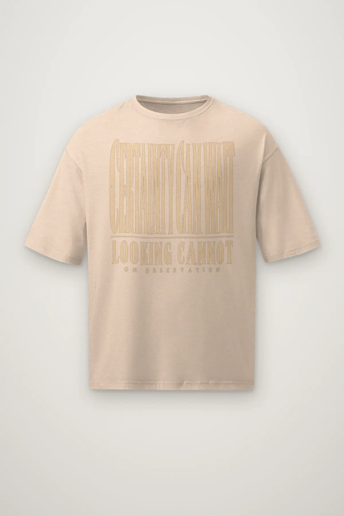 "Certainty Can Wait" Men's Oversized Heavyweight Crewneck T-Shirt