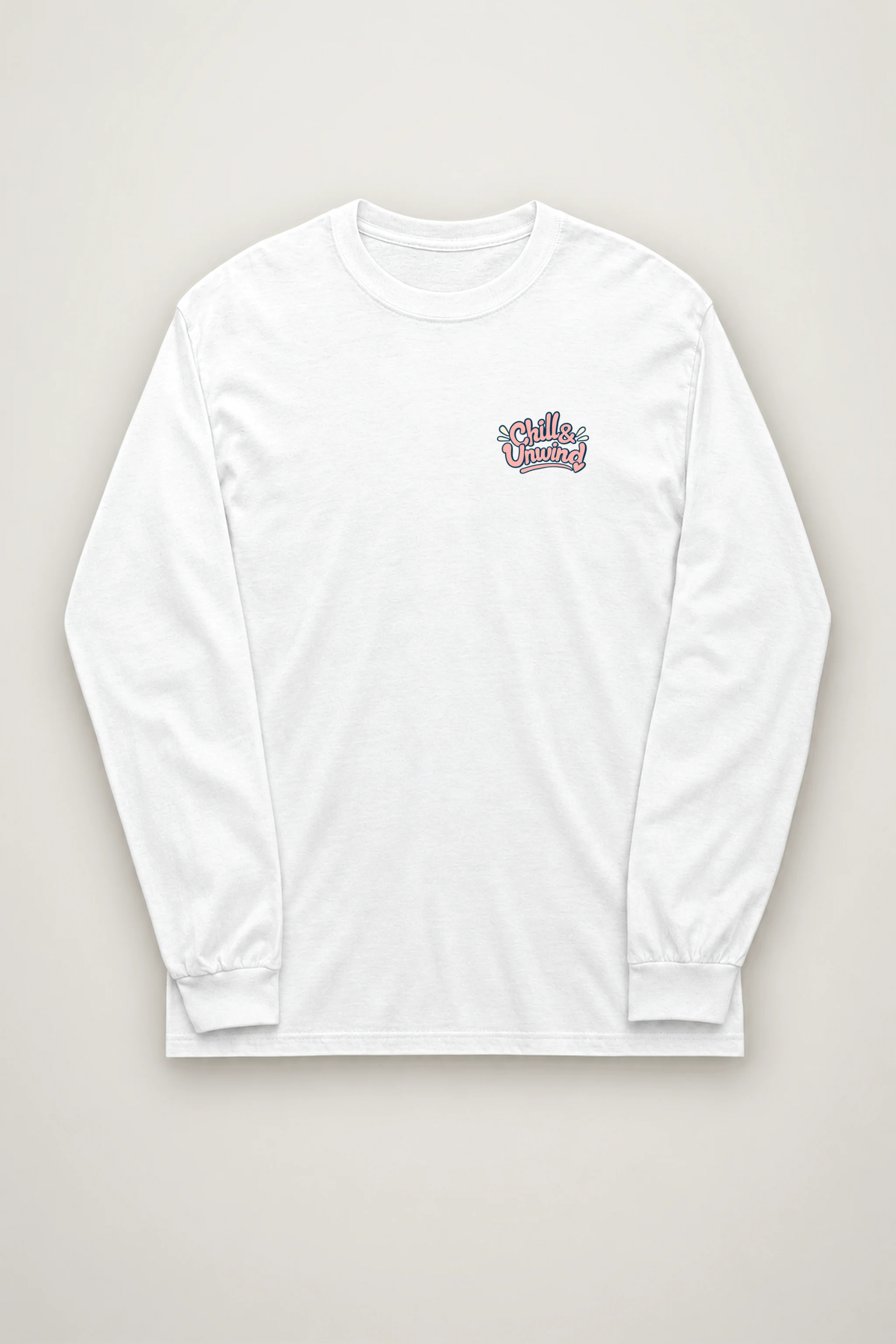 "Chill & Unwind" Unisex Longsleeve T-shirt