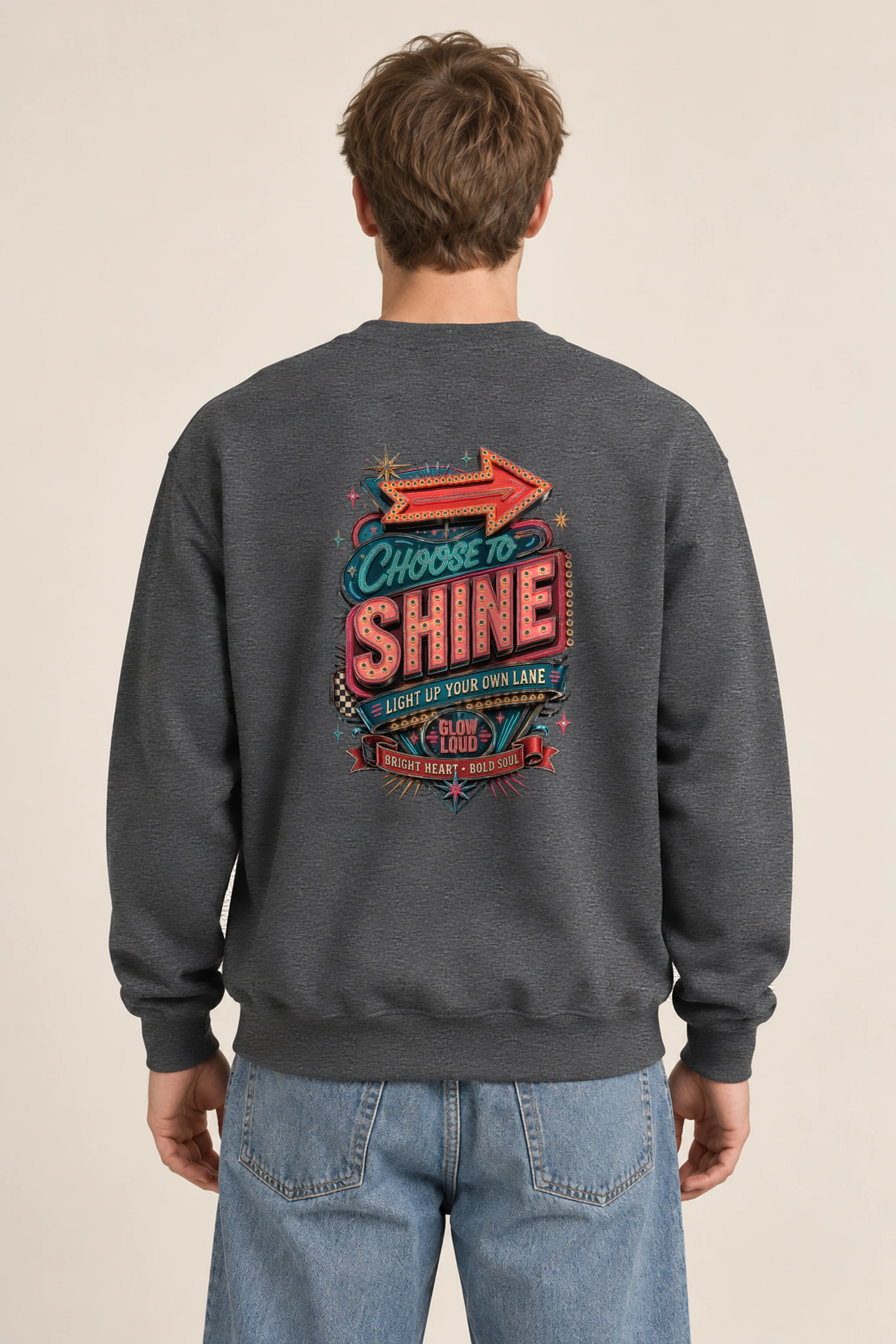 "Choose To Shine" 1 Crewneck Sweatshirt