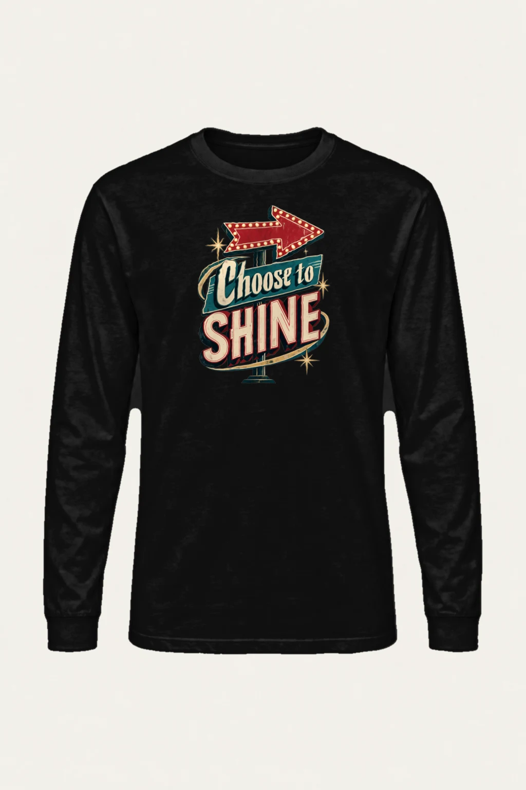 "Choose to Shine" Unisex Longsleeve T-shirt | Gildan 2400