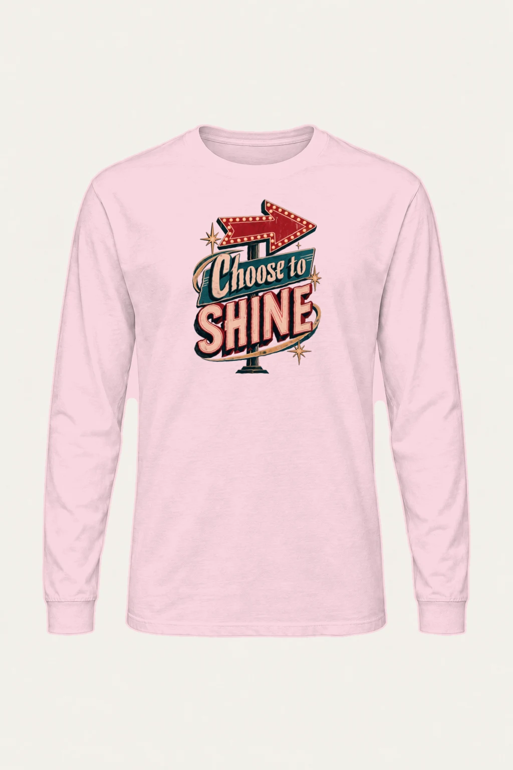 "Choose to Shine" Unisex Longsleeve T-shirt | Gildan 2400