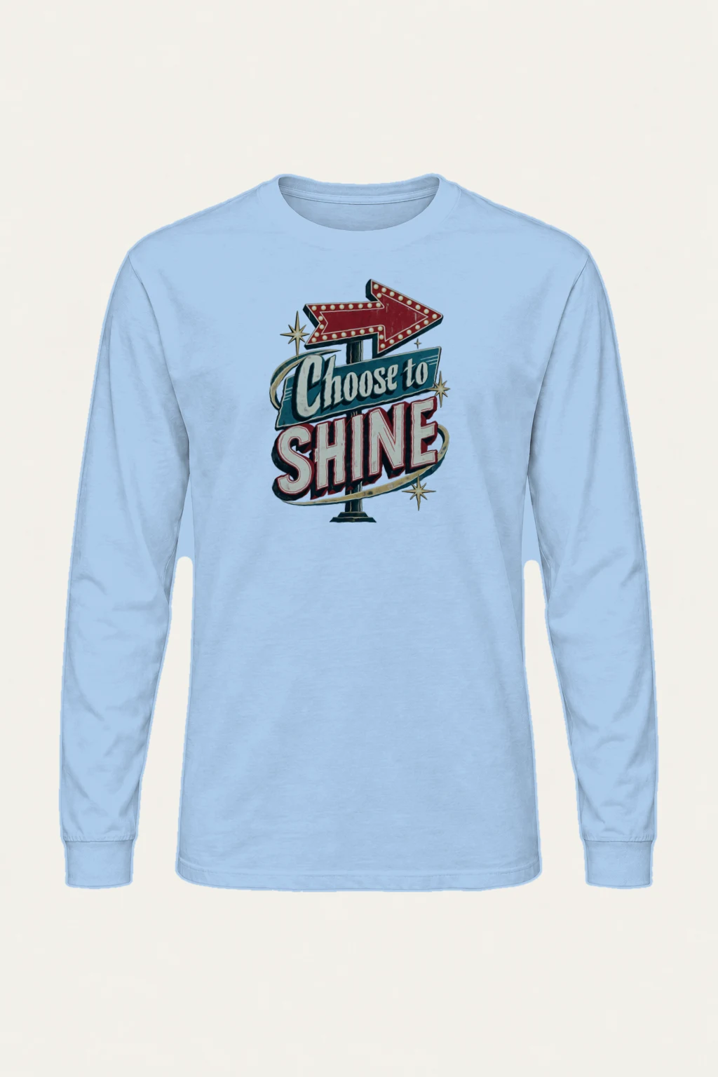 "Choose to Shine" Unisex Longsleeve T-shirt | Gildan 2400