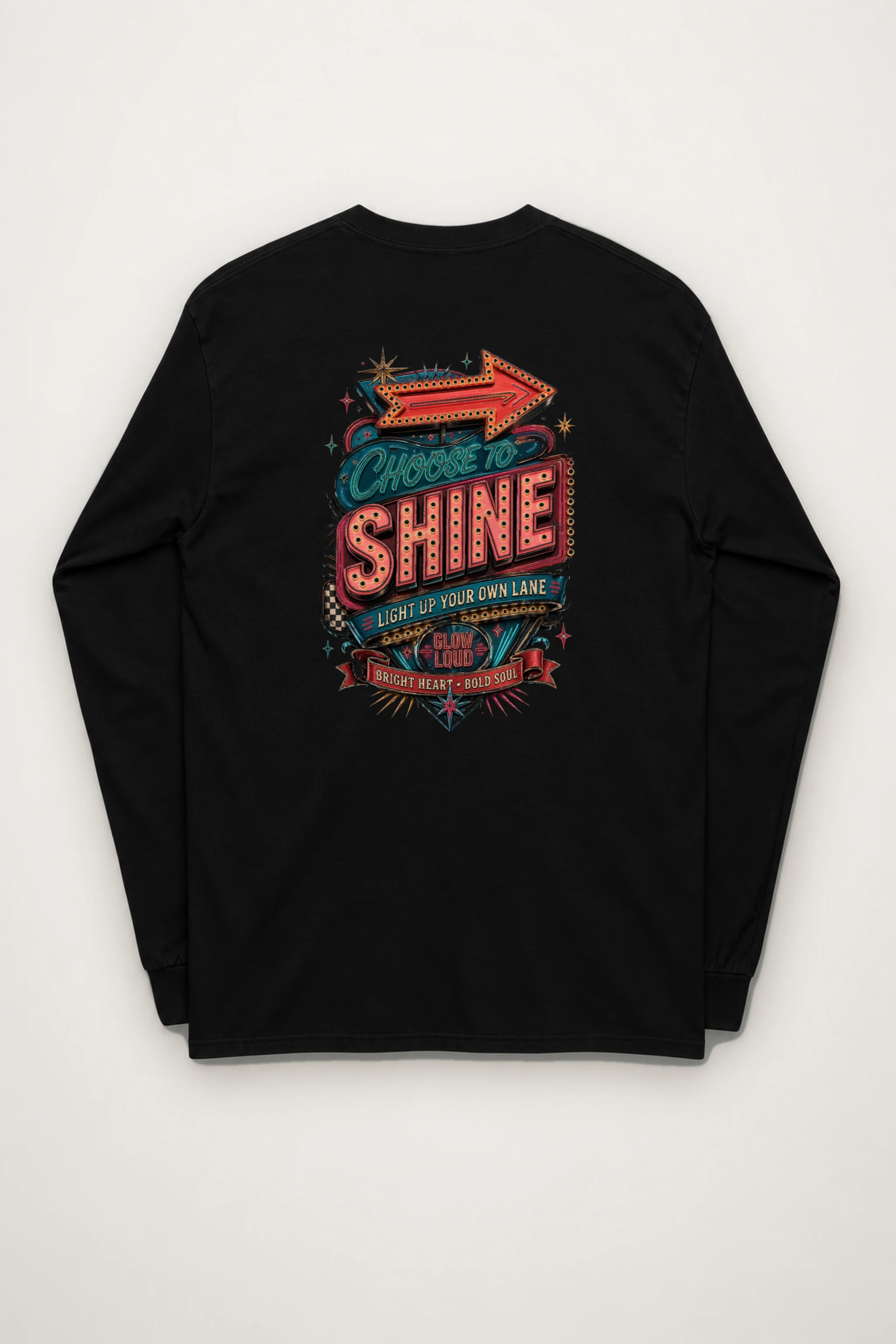 "Choose To Shine" Unisex Longsleeve T-shirt