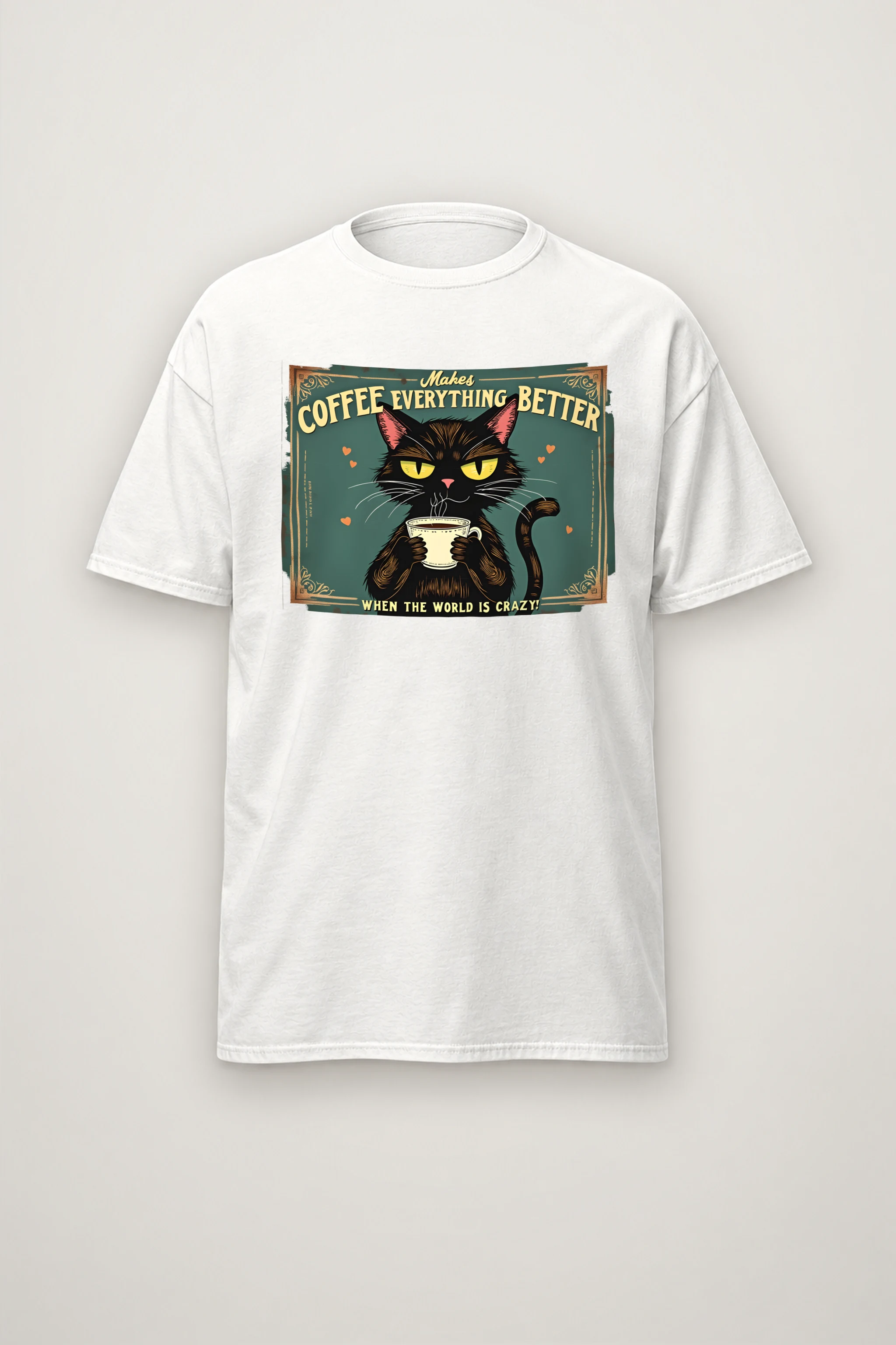 "Coffee Everything Better" Heavyweight Unisex Crewneck T-shirt