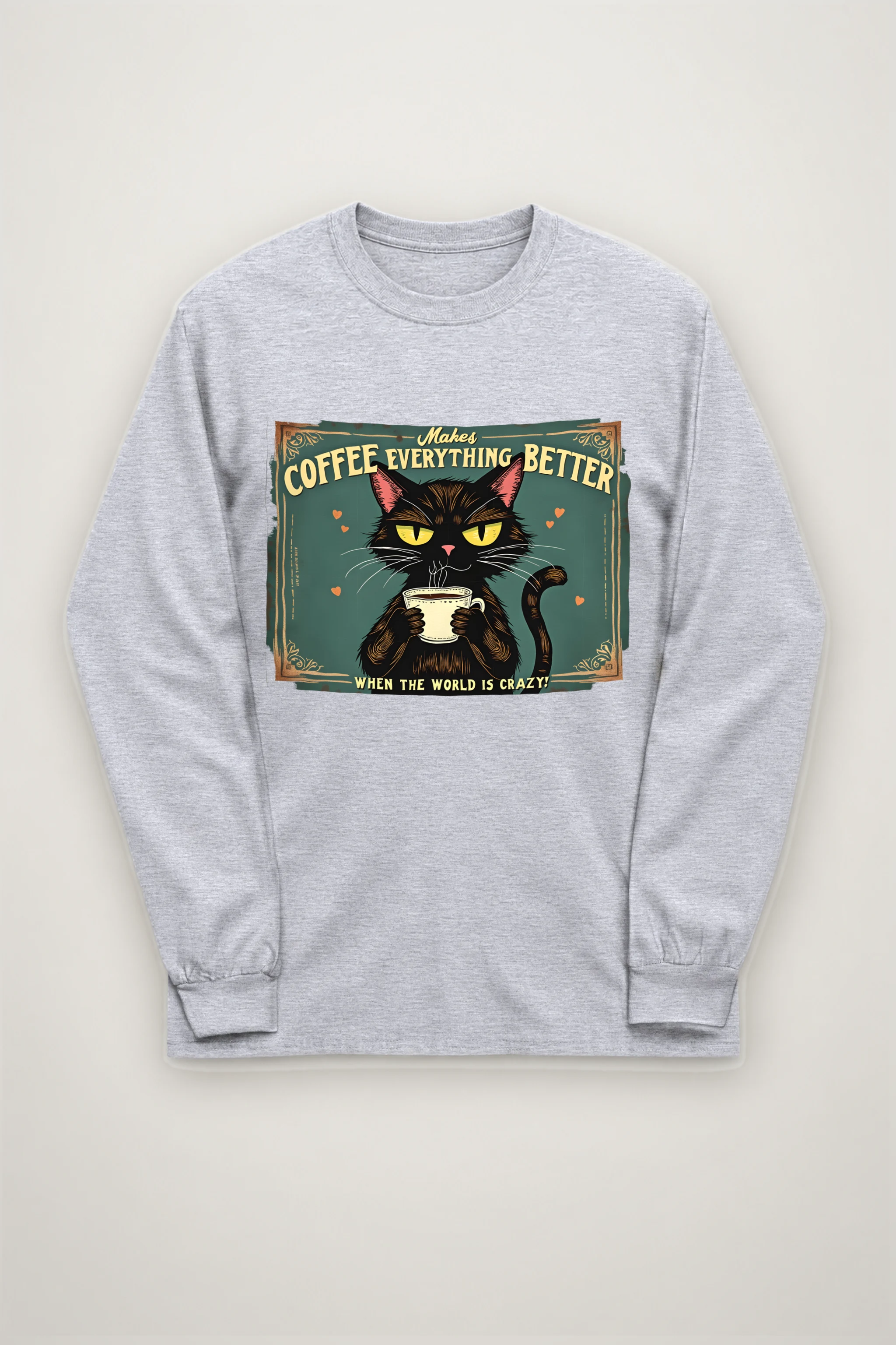 "Coffee Makes Everything Better" Unisex Longsleeve T-shirt