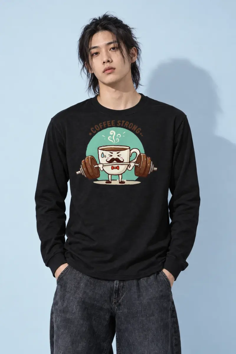 "Coffee Strong" Unisex Longsleeve T-shirt