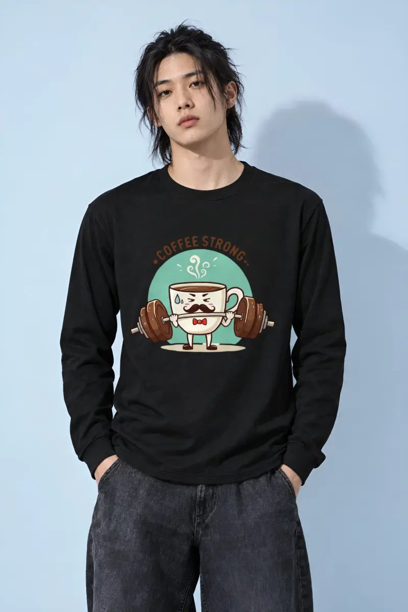 "Coffee Strong" Unisex Longsleeve T-shirt